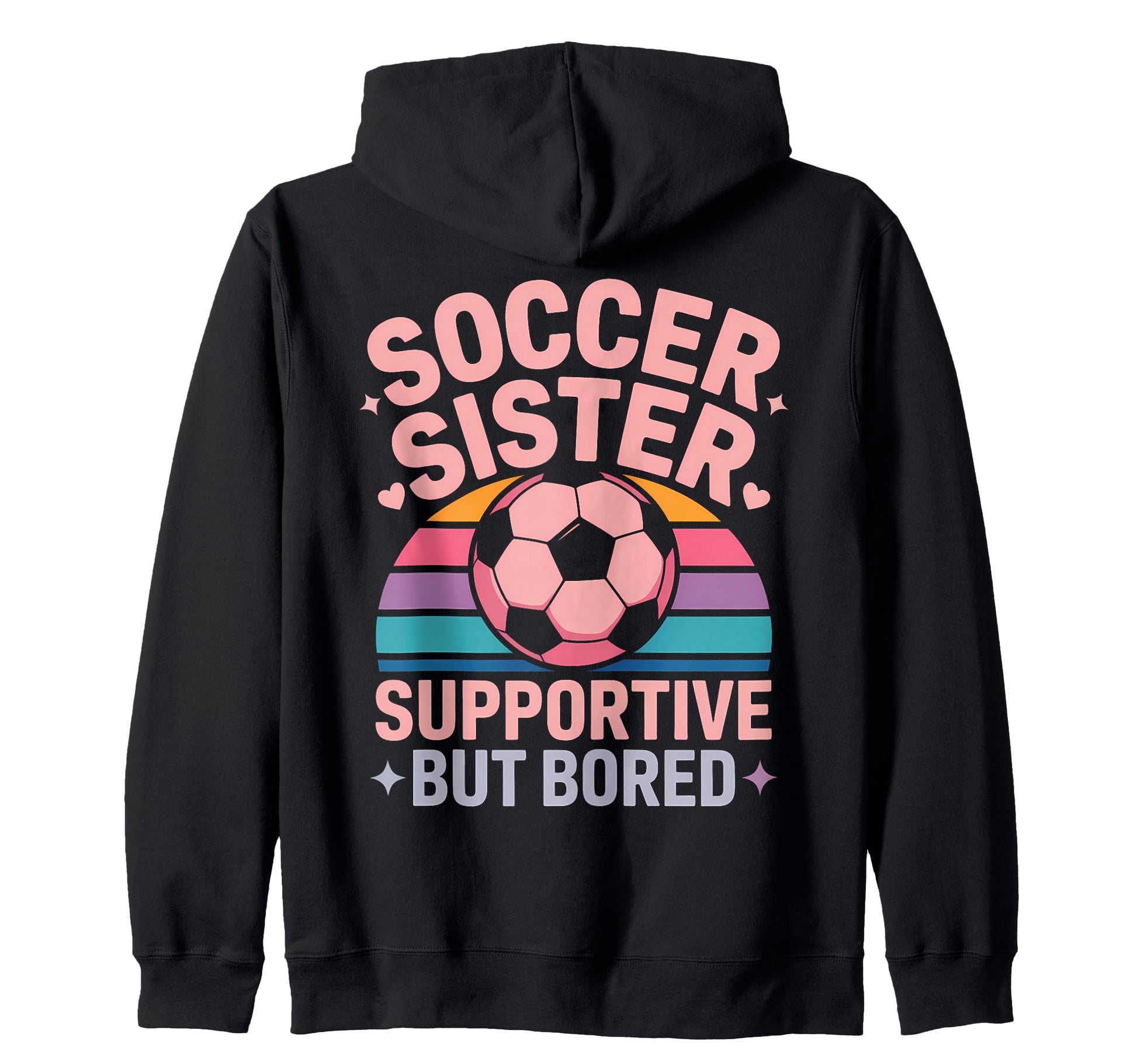Funny Soccer Sister Soccer Designs T-Shirt - Custom Art Print Unisex - T-Shirt, Sweatshirt, Hoodie