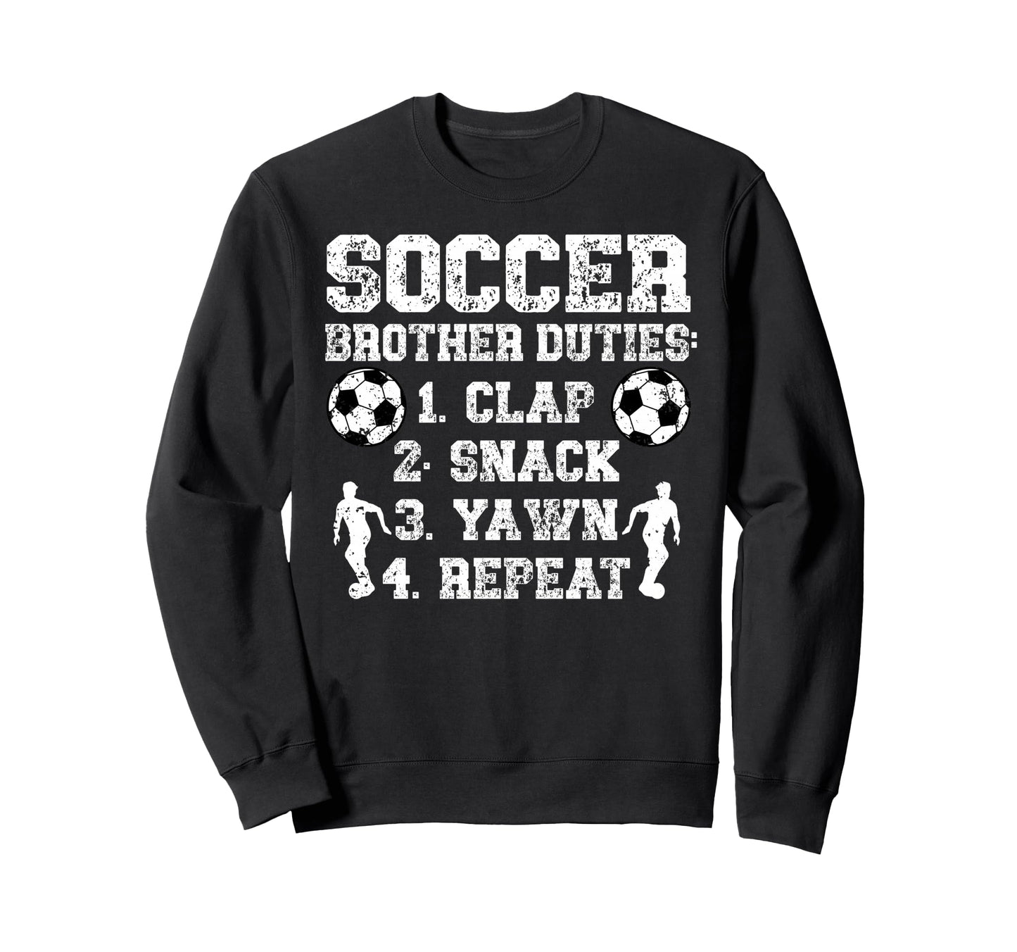 Soccer Brother Duties Brother Soccer Sweatshirt - Aesthetic Graphic Unisex - T-Shirt, Sweatshirt, Hoodie