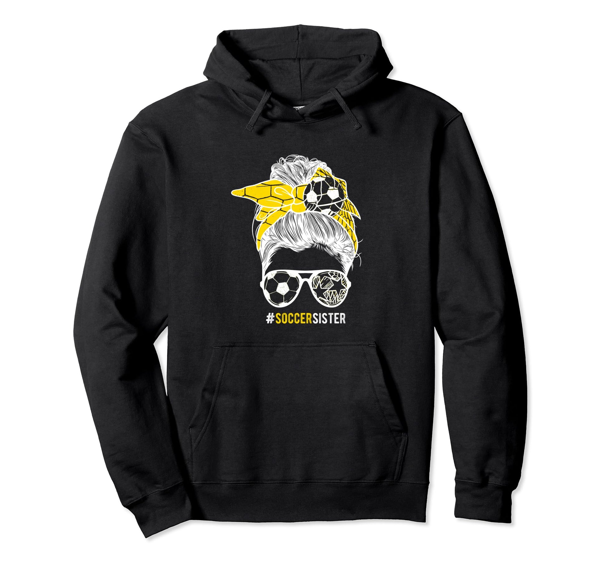 Soccer Sister Messy Bun Hair Hoodie - Unique Graphic Unisex - T-Shirt, Sweatshirt, Hoodie