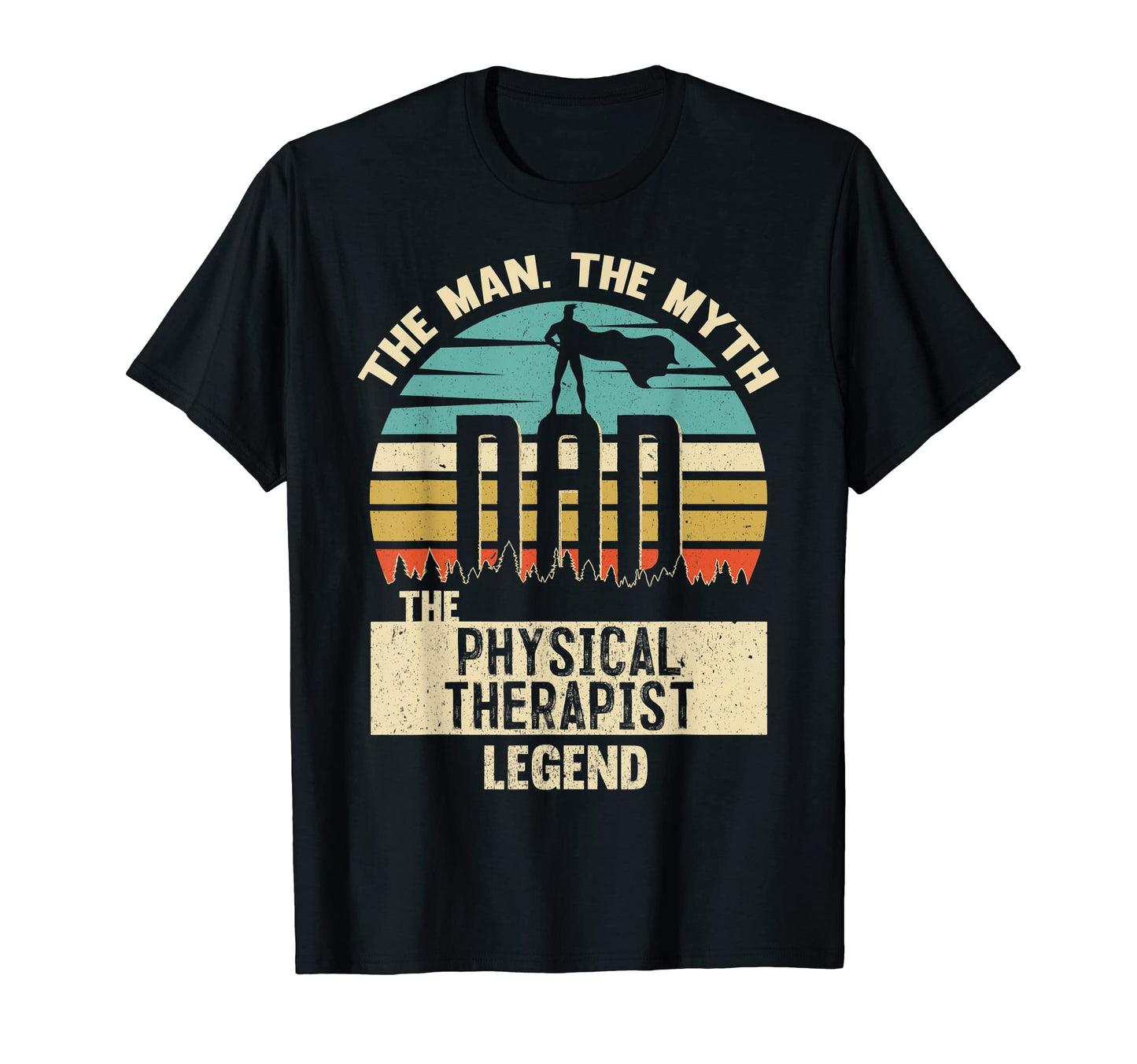 Mens Myth Legend Dad Physical T-Shirt - Casual Everyday Wear Unisex - T-Shirt, Sweatshirt, Hoodie