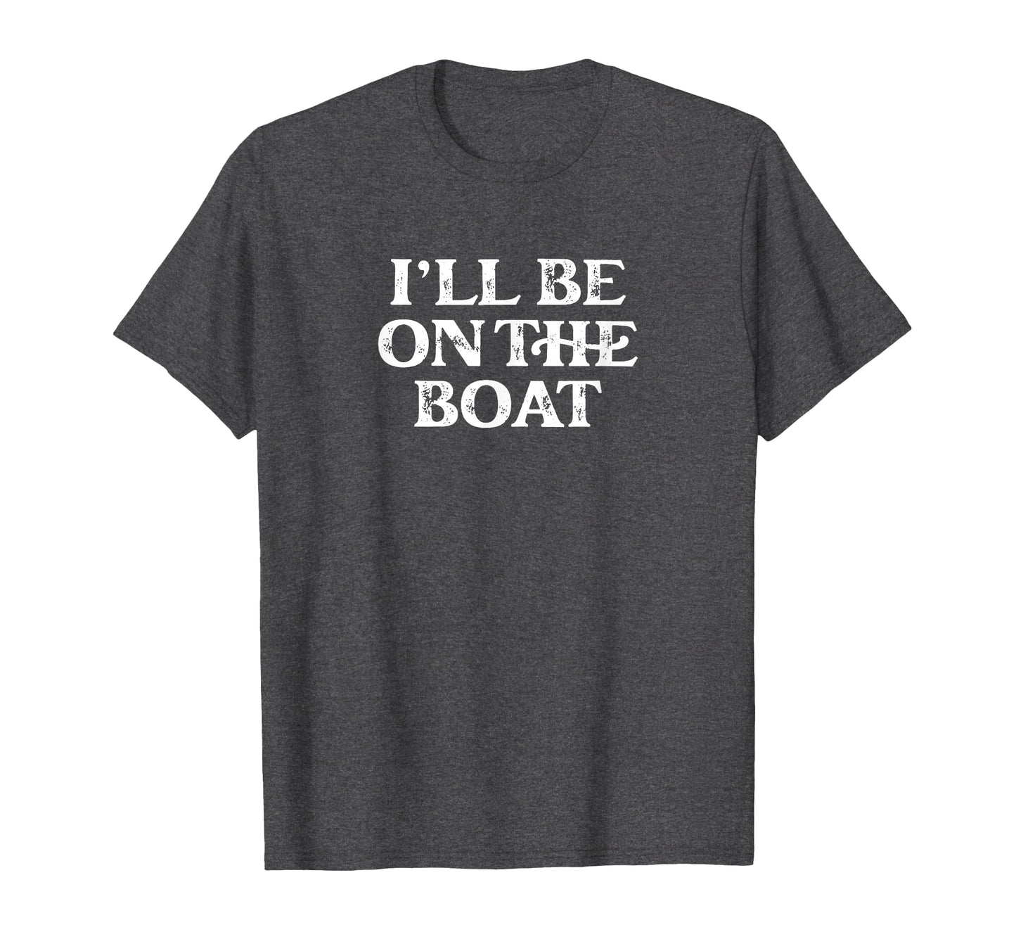 Boating Lover Sailing Pontoon T-Shirt - Fun Novelty Design for Adults - T-Shirt, Sweatshirt, Hoodie