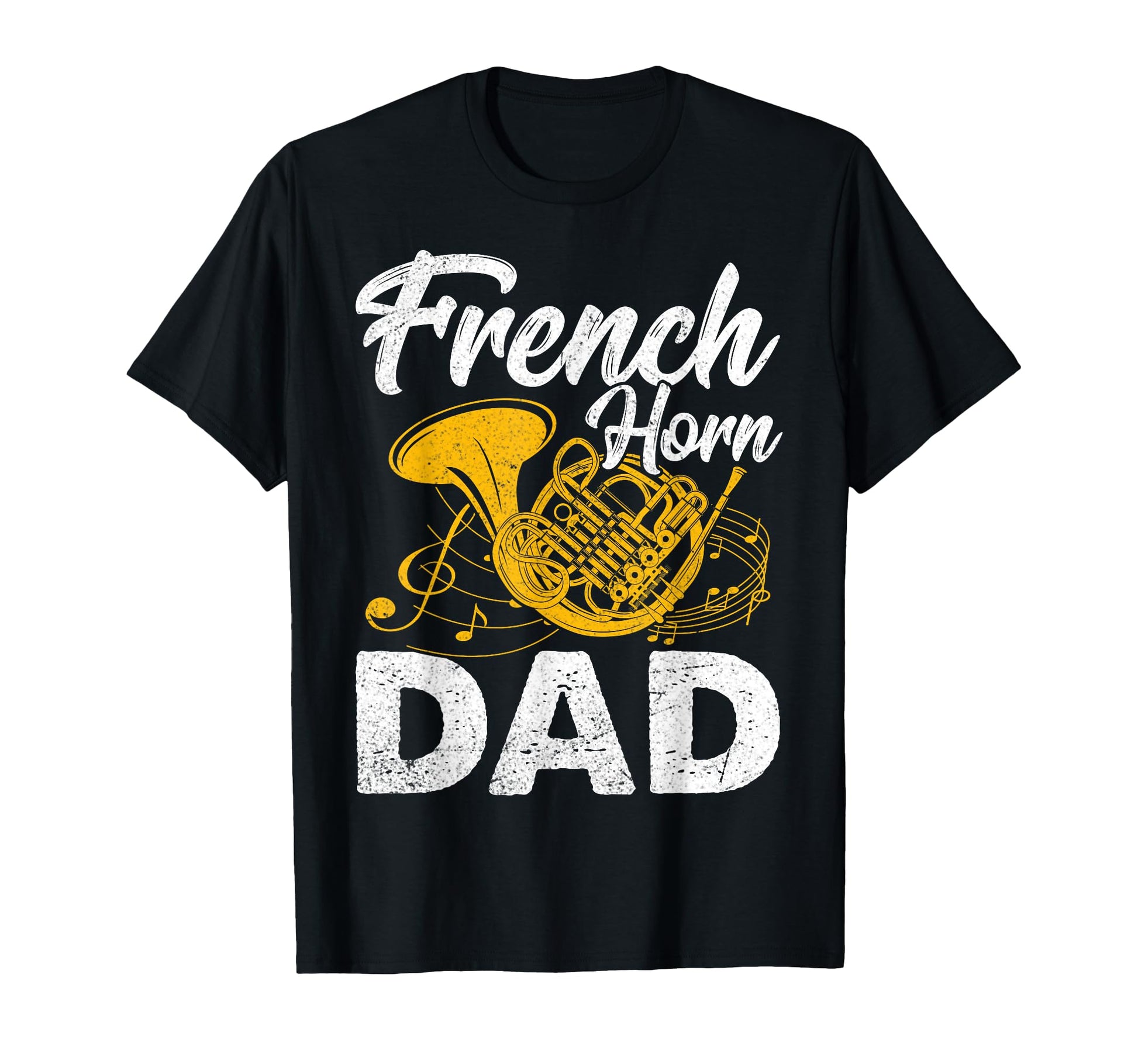 French Horn Dad Fathers Day Marching T-Shirt - Streetwear Style Men Women - T-Shirt, Sweatshirt, Hoodie