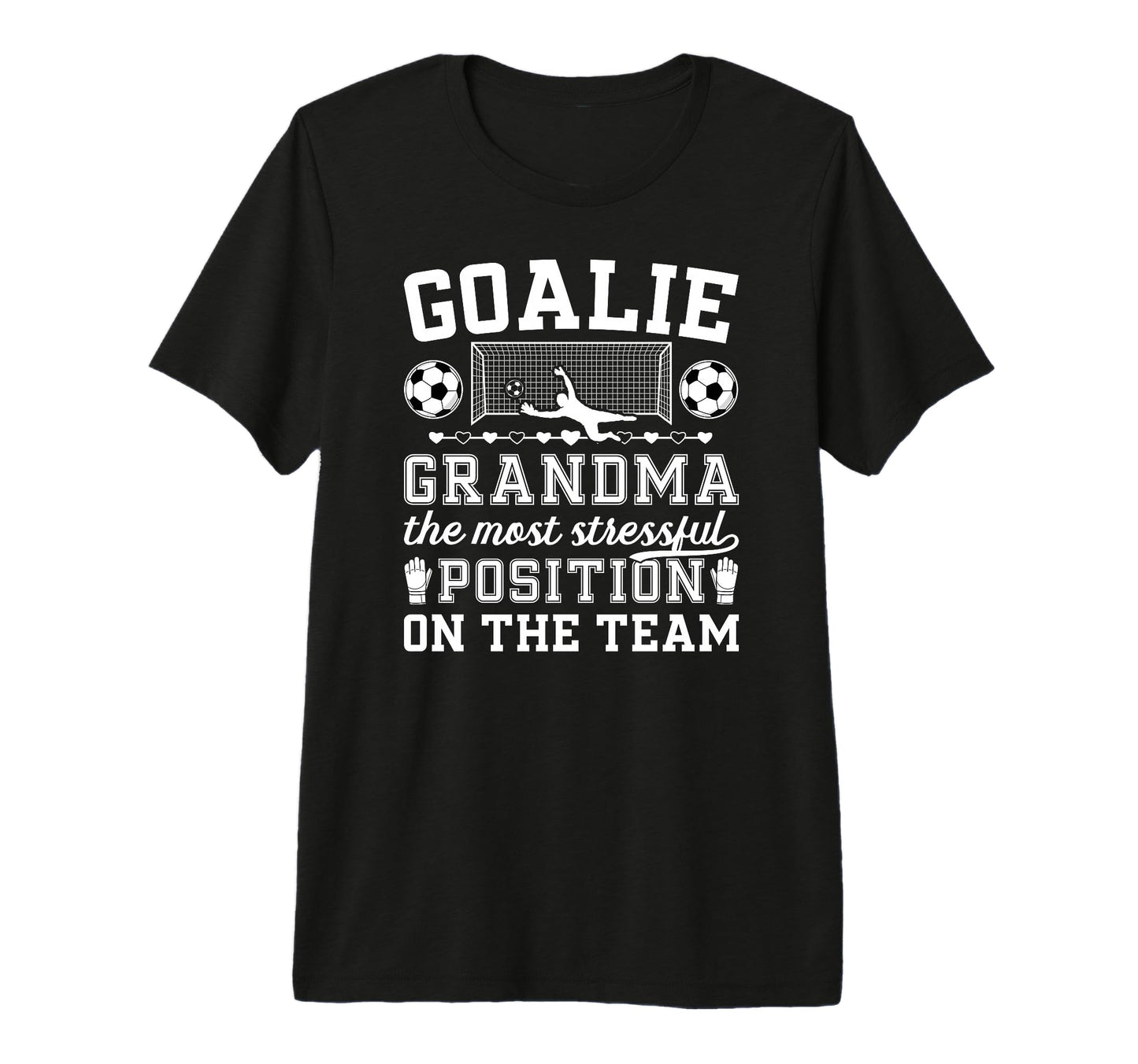 Funny Soccer Goalie Grandma Soccer T-Shirt - Graphic Print for Adults - T-Shirt, Sweatshirt, Hoodie