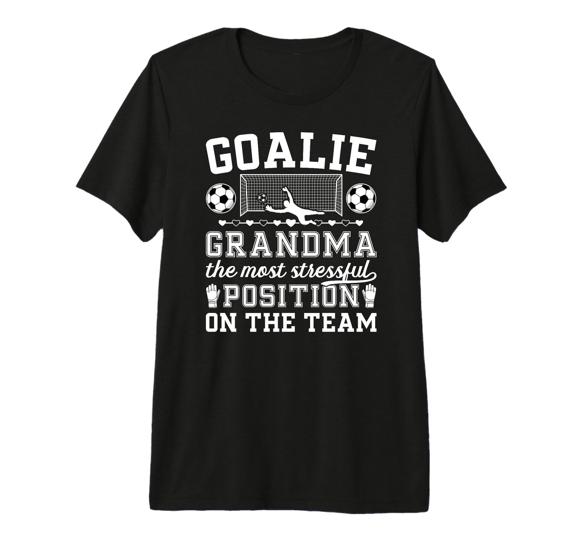 Funny Soccer Goalie Grandma Soccer T-Shirt - Graphic Print for Adults - T-Shirt, Sweatshirt, Hoodie