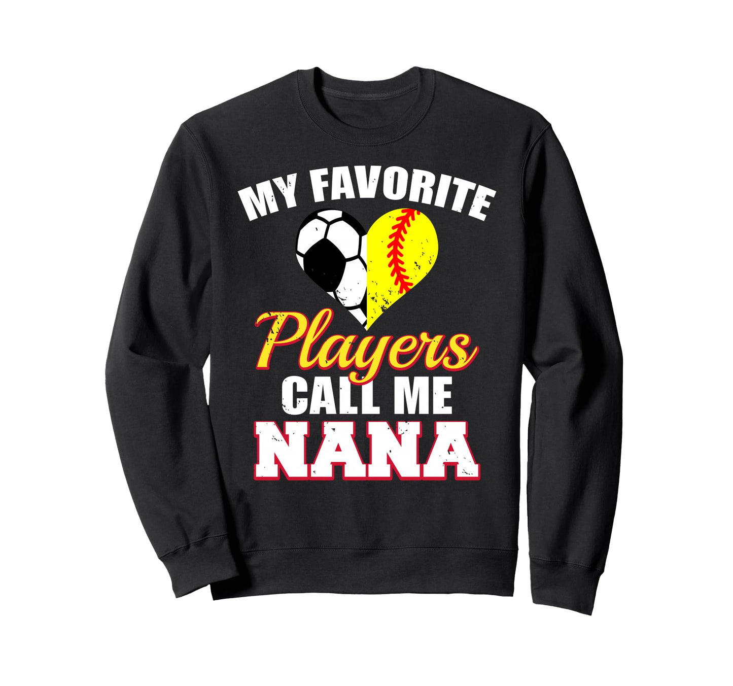 My Favorite Soccer Softball Players Sweatshirt - Streetwear Style Unisex - T-Shirt, Sweatshirt, Hoodie