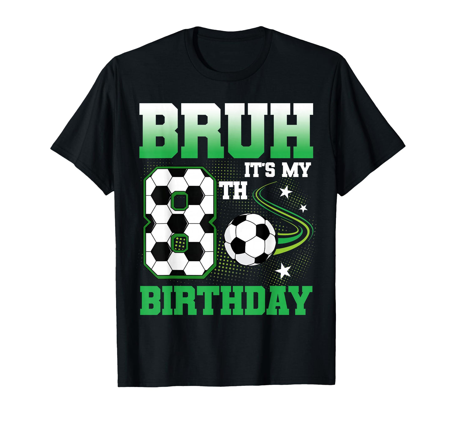 8 Year Old Bruh Its My 8Th Birthday T-Shirt - Minimalist Print Unisex - T-Shirt, Sweatshirt, Hoodie