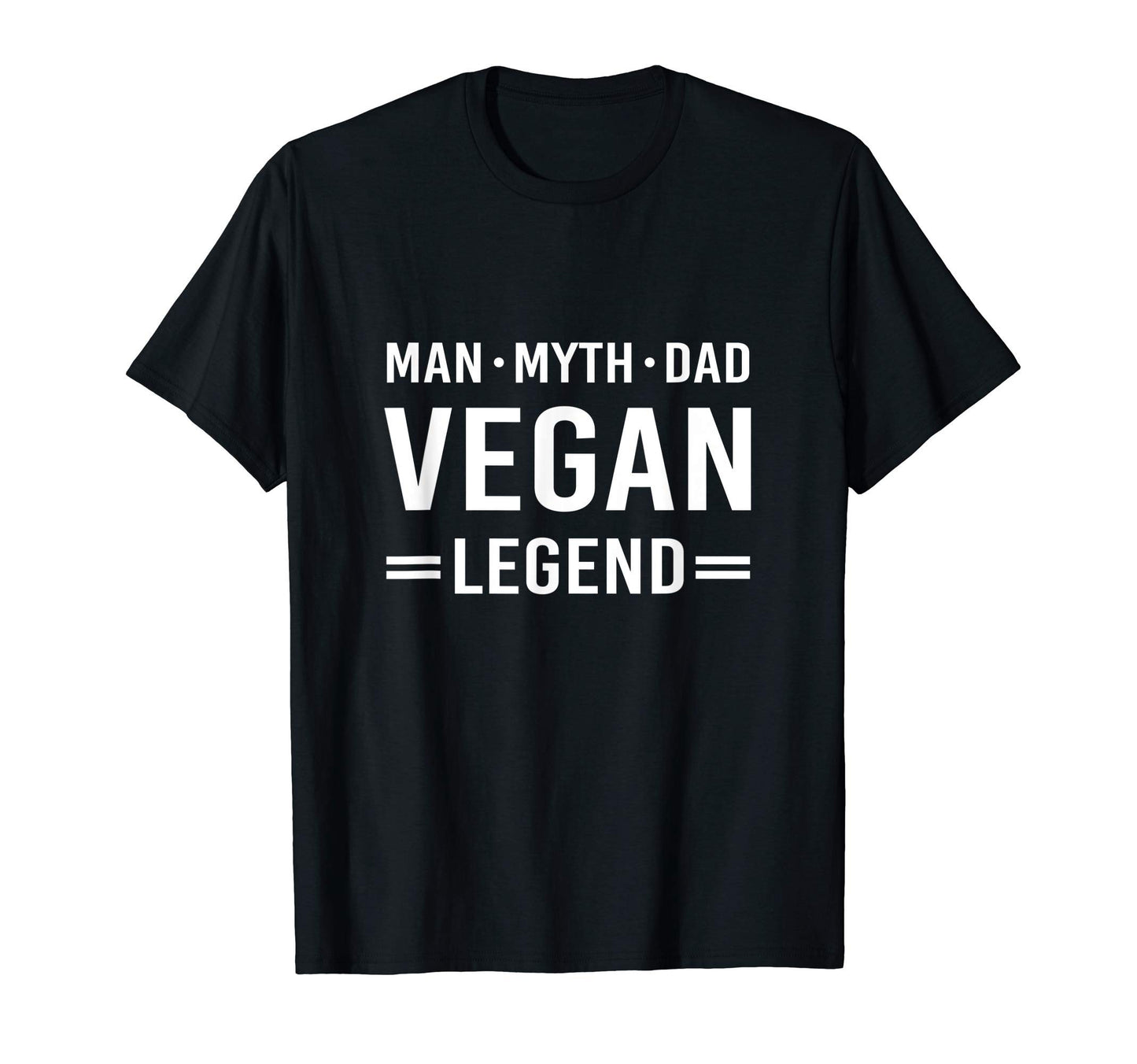 Myth Legend Dad Vegan T-Shirt - Graphic Print Unisex - T-Shirt, Sweatshirt, Hoodie