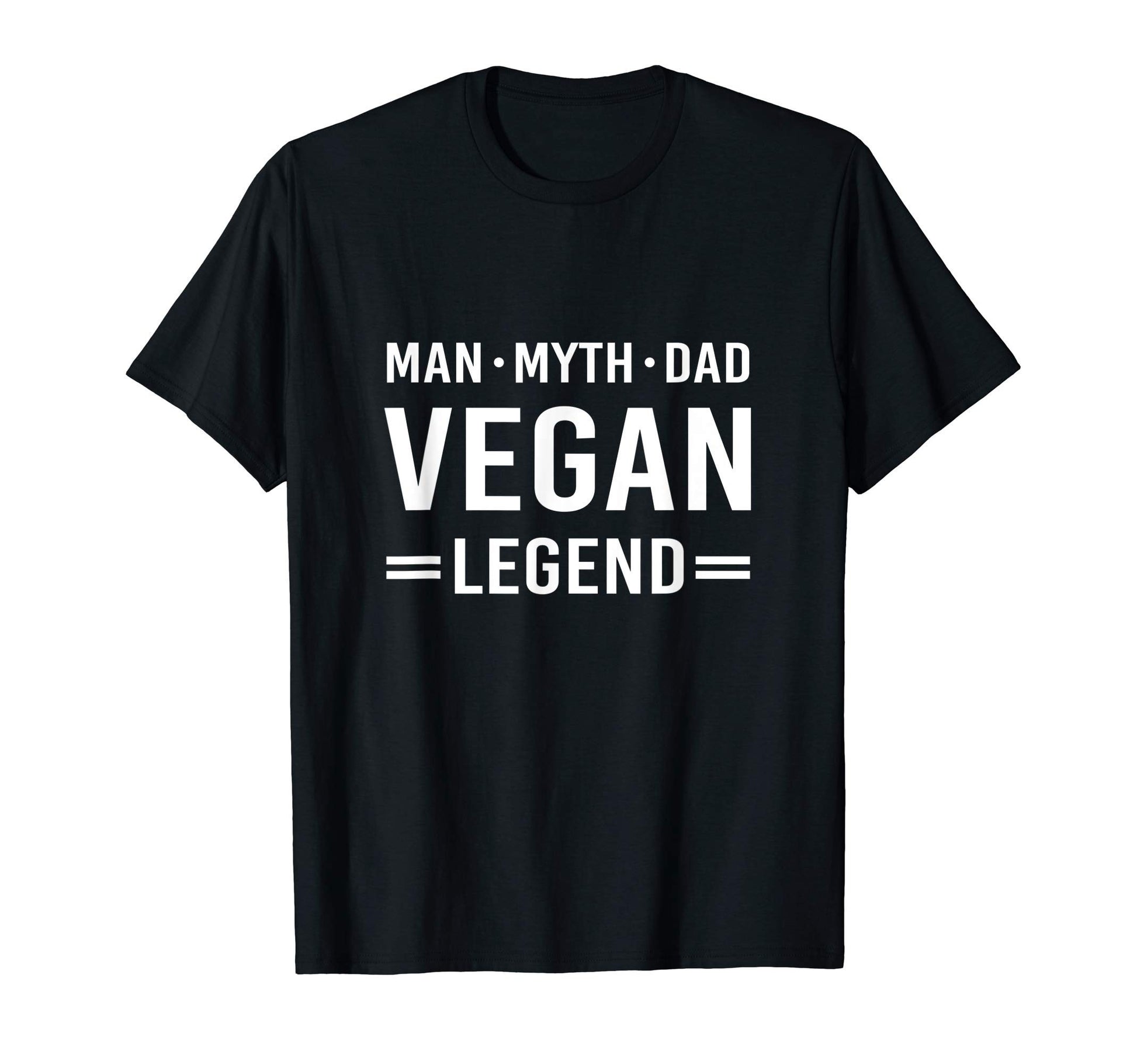 Myth Legend Dad Vegan T-Shirt - Graphic Print Unisex - T-Shirt, Sweatshirt, Hoodie