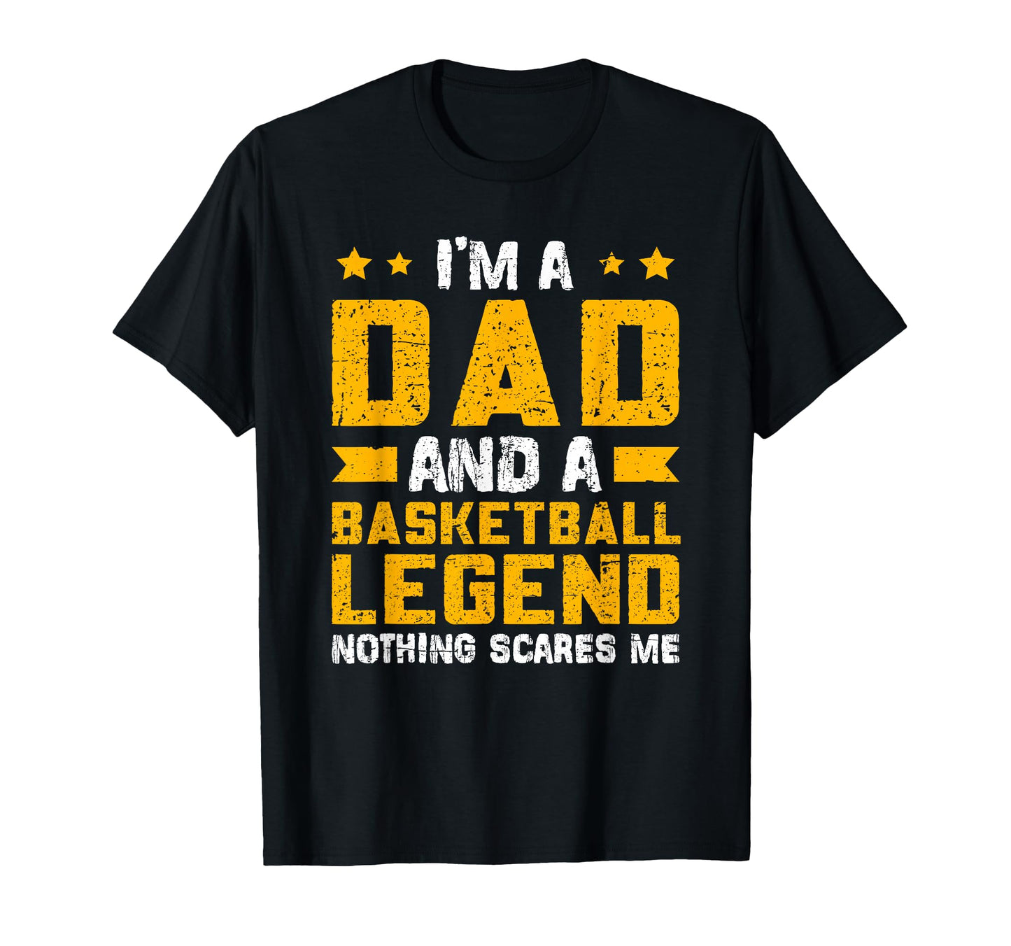 Dad Basketball Legend Fathers Day T-Shirt - Novelty Apparel for Adults - T-Shirt, Sweatshirt, Hoodie