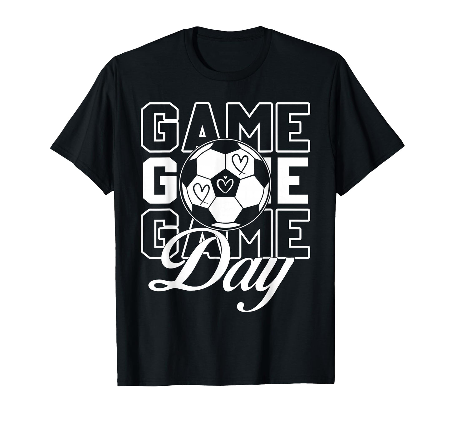 Game Day Soccer T-Shirt - Fun Novelty Design Unisex - T-Shirt, Sweatshirt, Hoodie