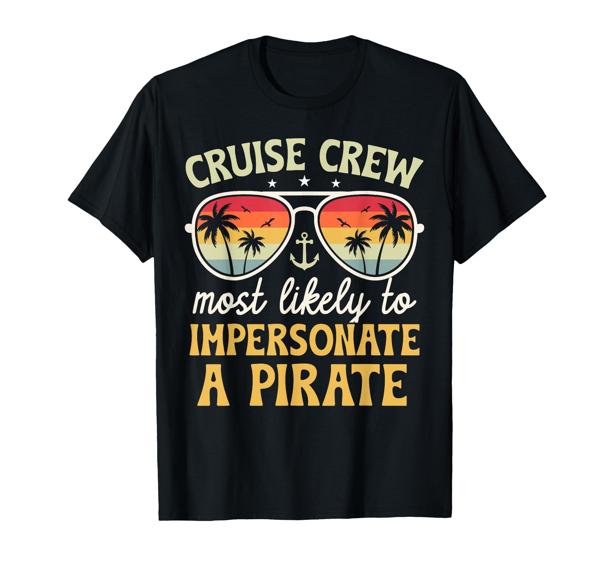 Most Likely To Impersonate Pirate T-Shirt - Streetwear Style for Adults - T-Shirt, Sweatshirt, Hoodie