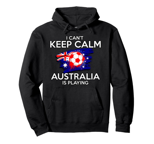 Australia Football Fan Soccer Game Hoodie - Fun Novelty Design Men Women - T-Shirt, Sweatshirt, Hoodie