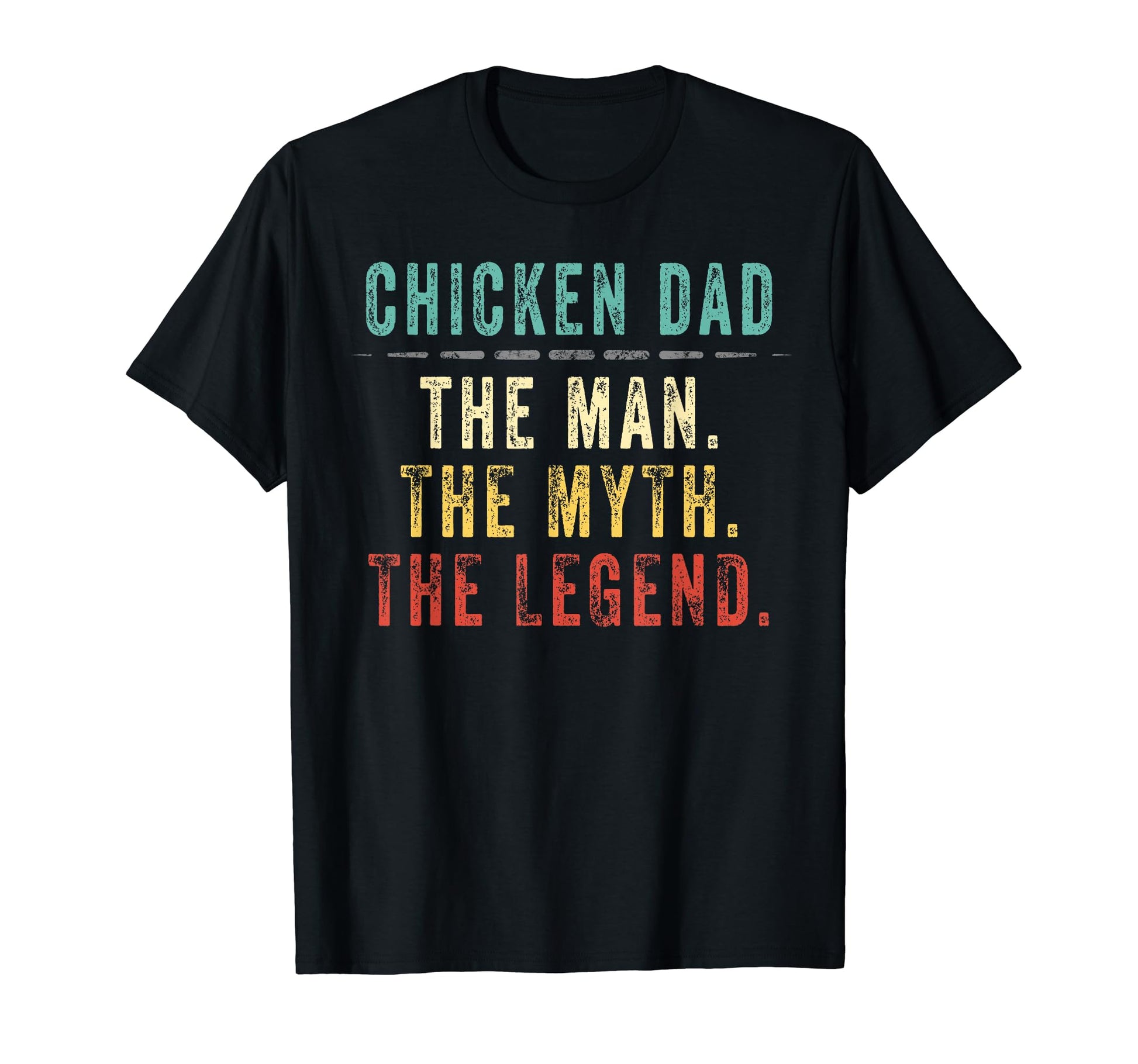 Chicken Dad Fathers Day Gift Chicken T-Shirt - Streetwear Style Men Women - T-Shirt, Sweatshirt, Hoodie