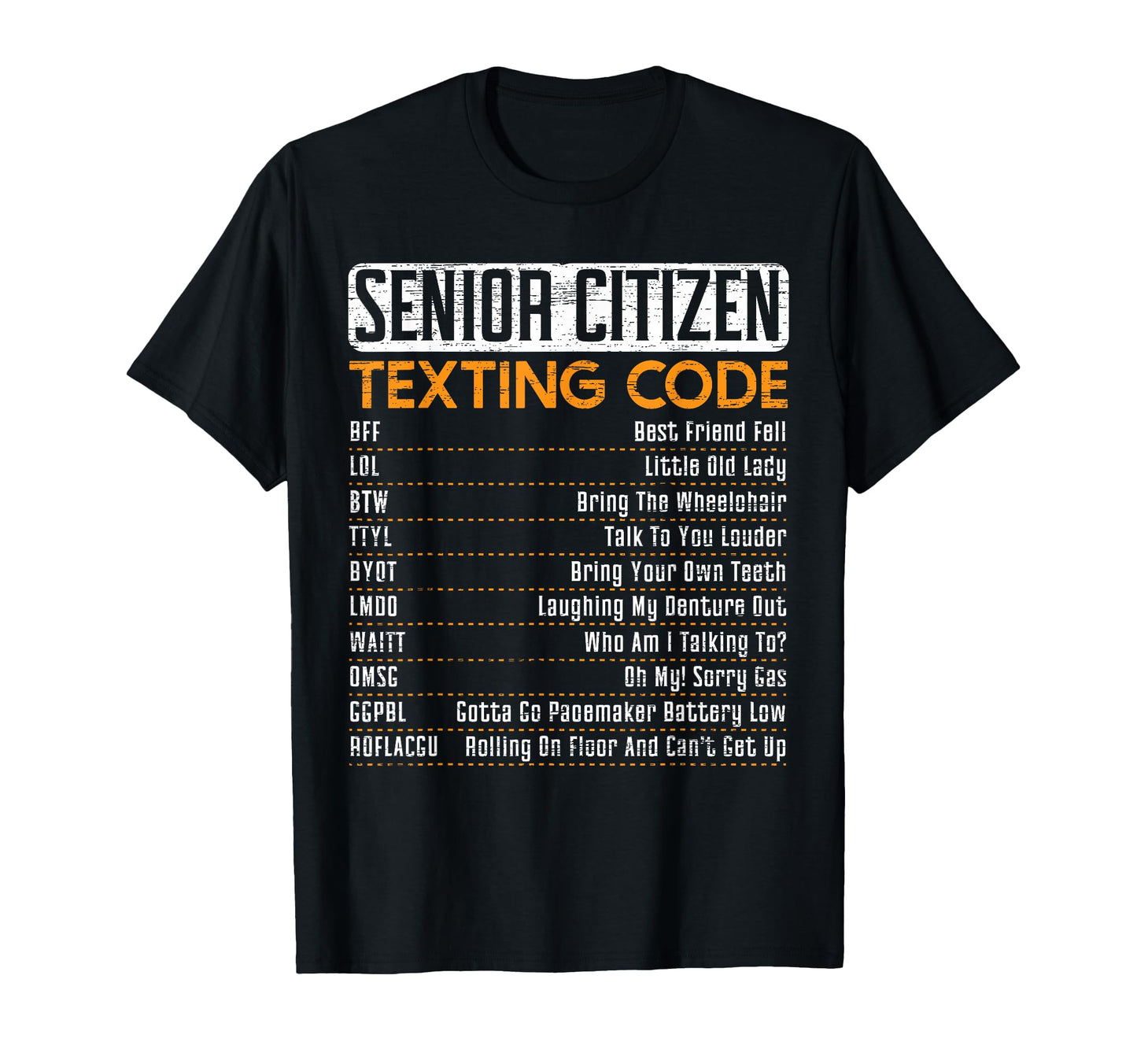 Senior Citizen Texting Code Grandpa Or T-Shirt - Graphic Print for Adults - T-Shirt, Sweatshirt, Hoodie