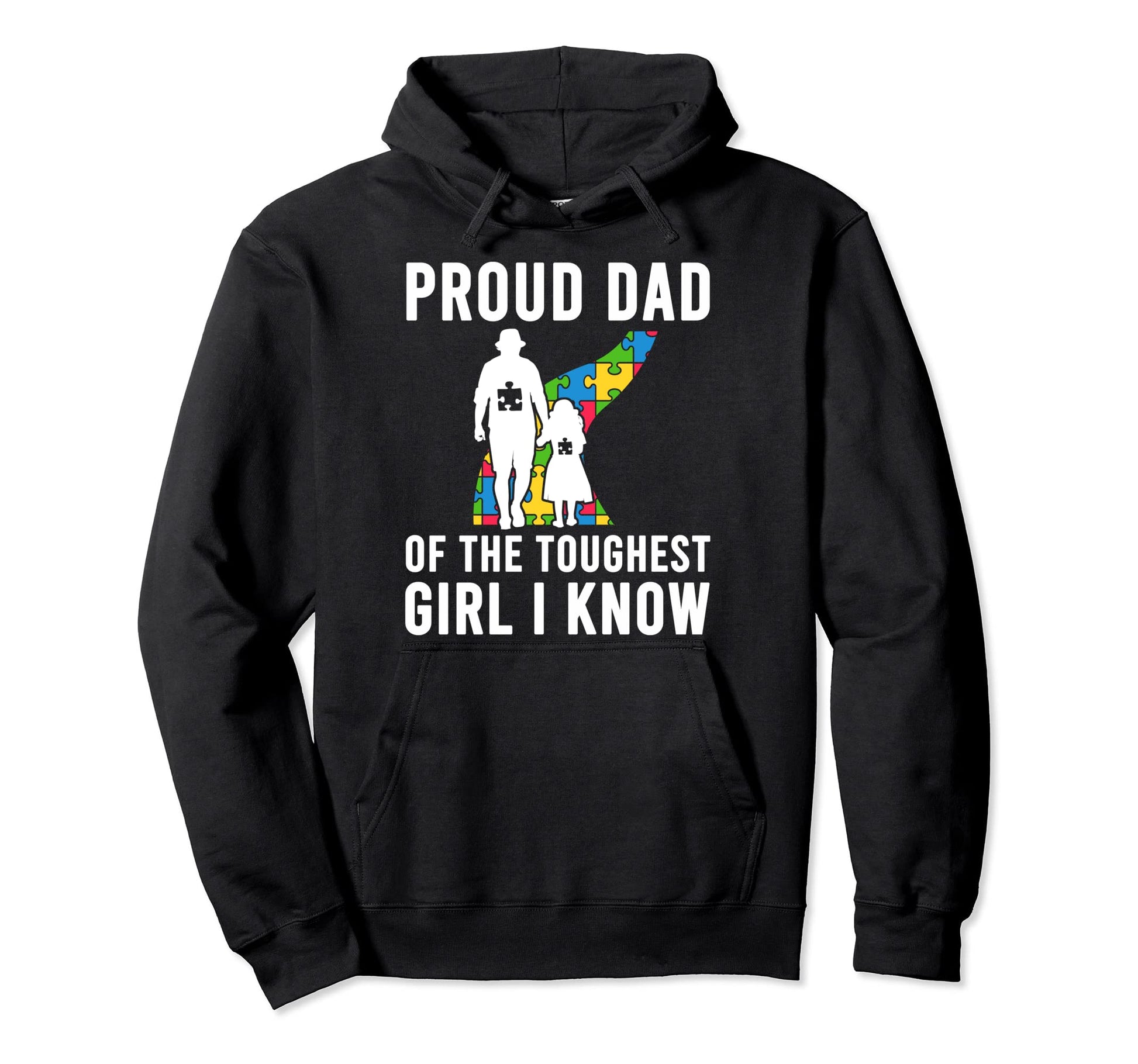 Autism Proud Dad Toughest Daddy Autism Dad Hoodie - Custom Art Print Unisex - T-Shirt, Sweatshirt, Hoodie