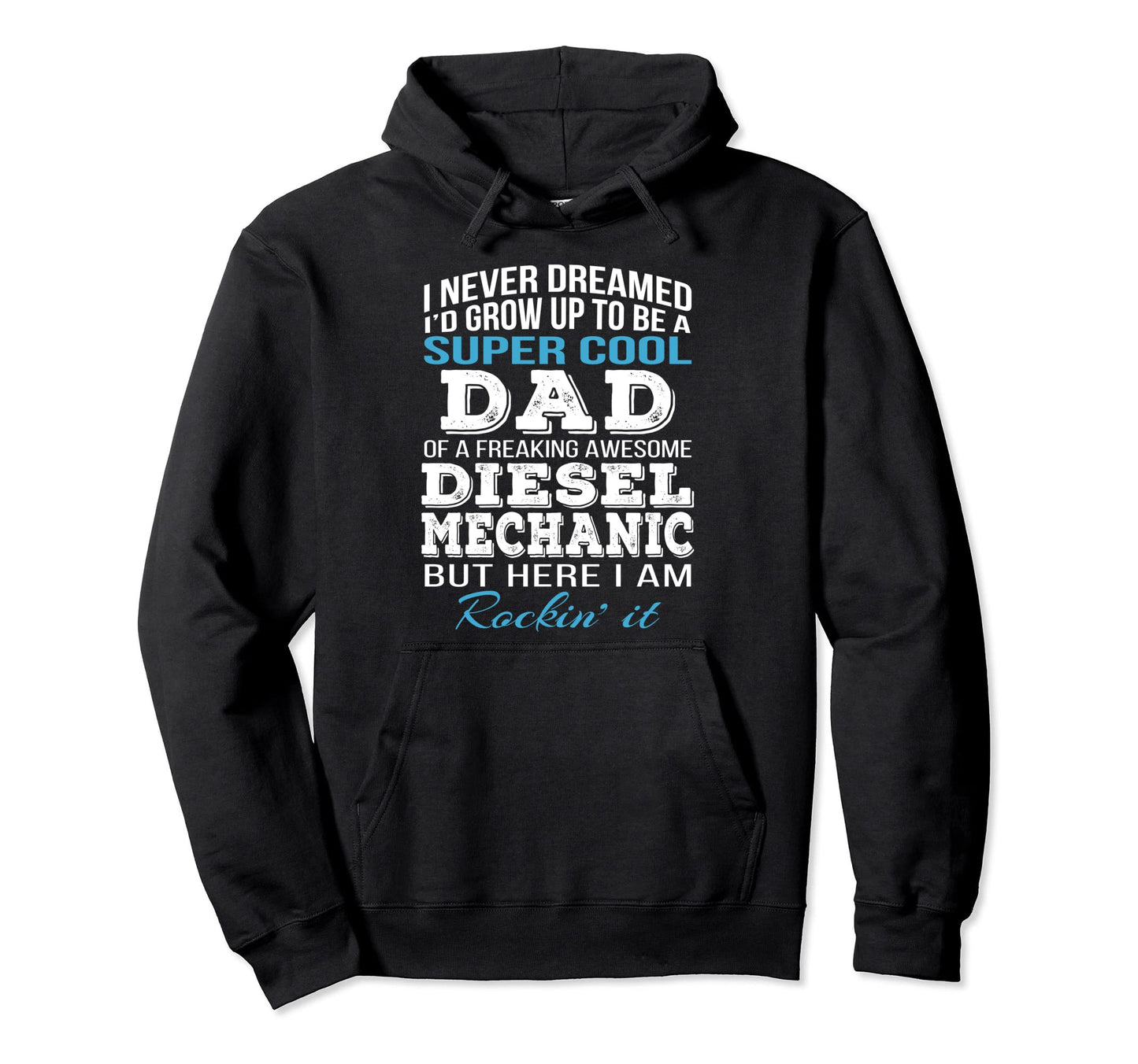 Diesel Mechanics Dad Fathers Day Hoodie - Graphic Print Men Women - T-Shirt, Sweatshirt, Hoodie