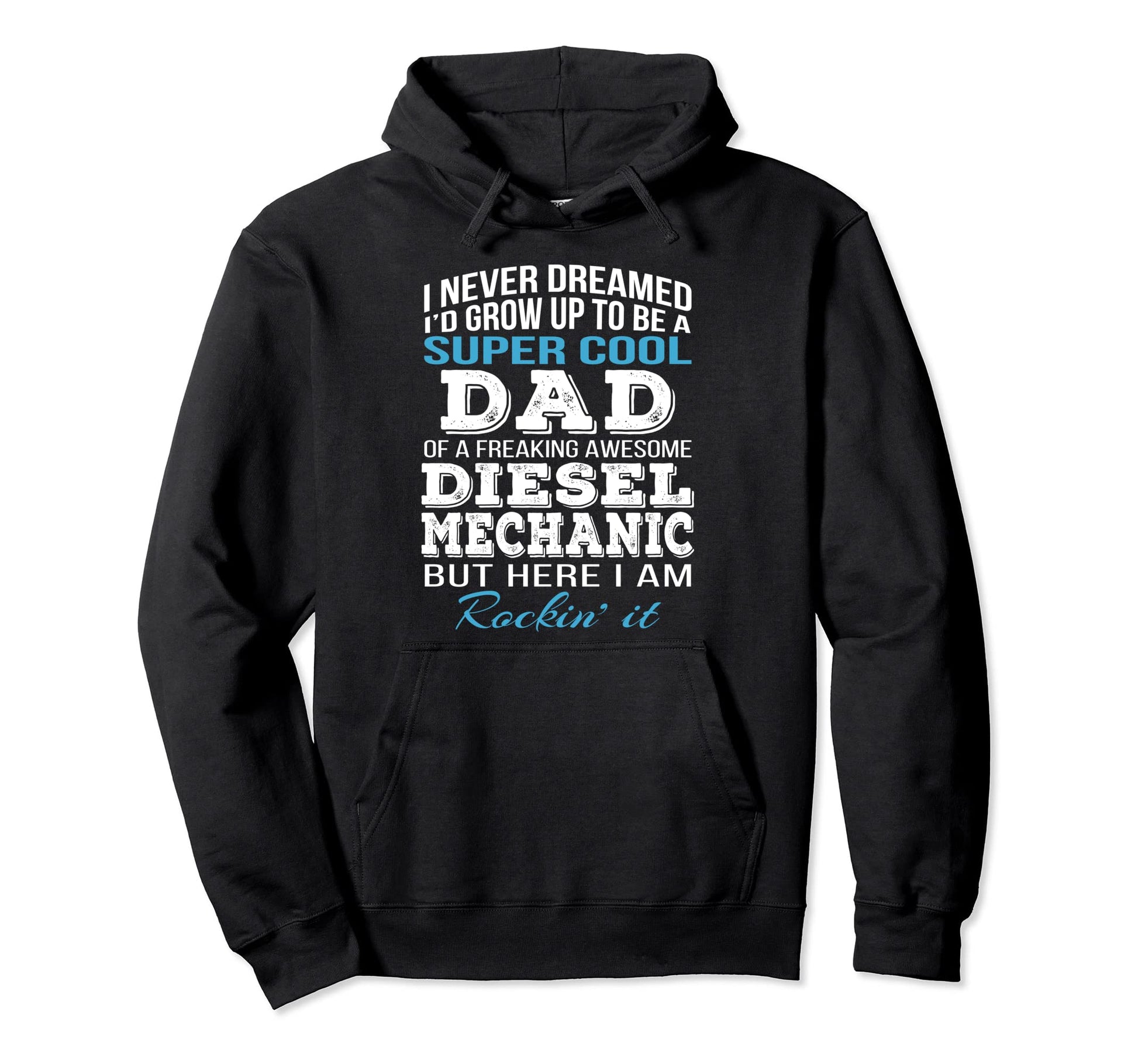 Diesel Mechanics Dad Fathers Day Hoodie - Graphic Print Men Women - T-Shirt, Sweatshirt, Hoodie