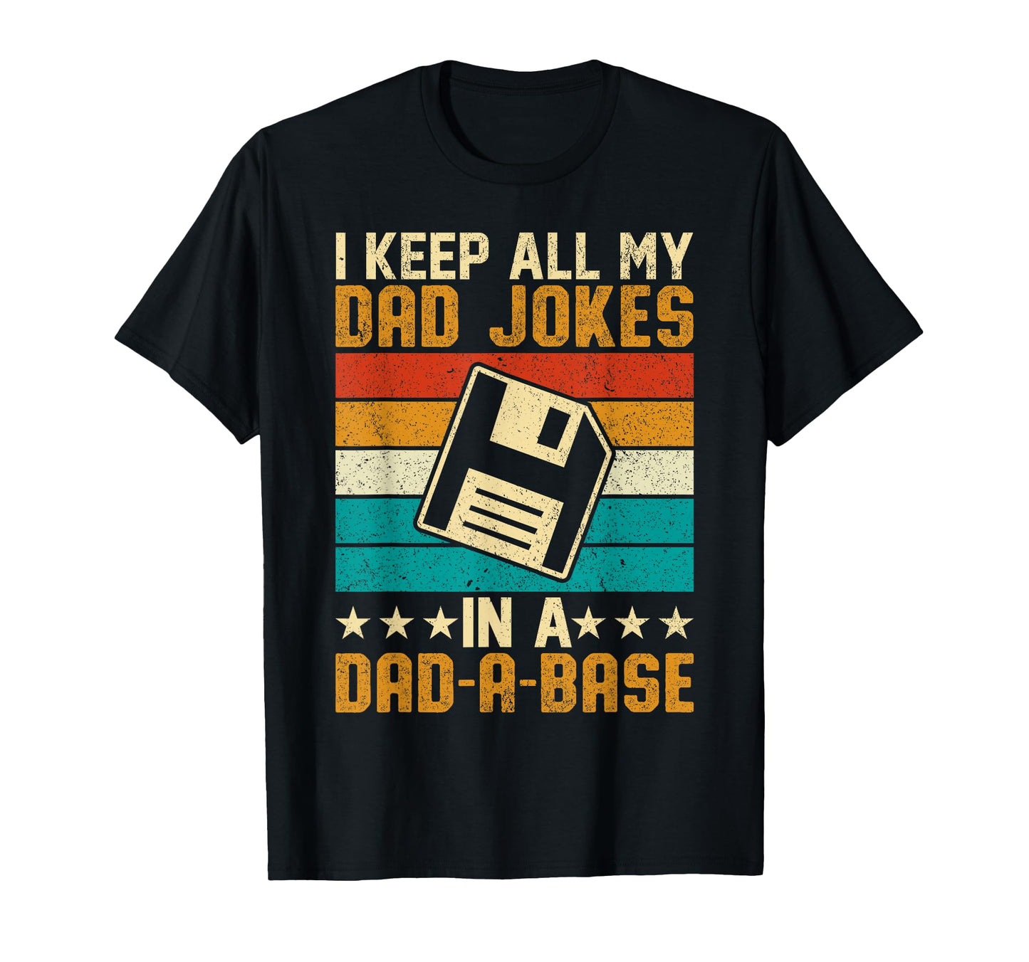 I Keep All My Dad Jokes Dad Base T-Shirt - Trendy Graphic for Adults - T-Shirt, Sweatshirt, Hoodie