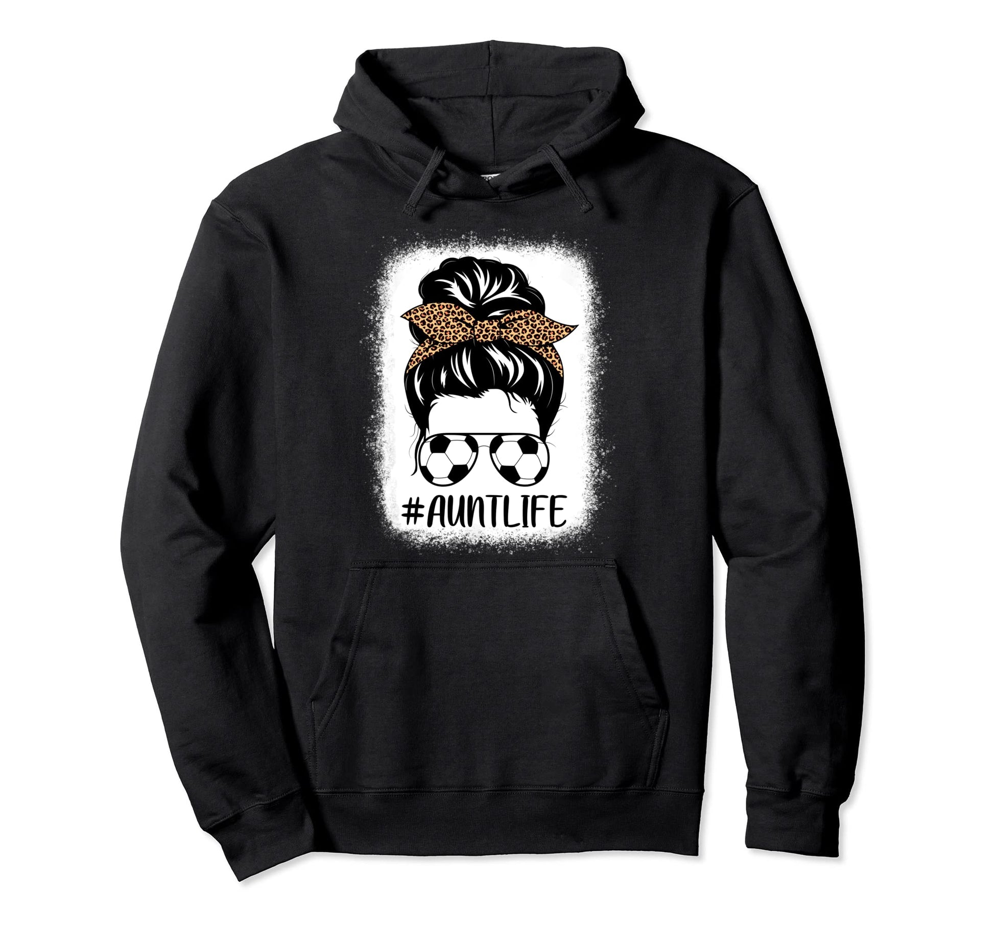 Soccer Aunt Life Bleached Messy Bun Hair Hoodie - Trendy Graphic Unisex - T-Shirt, Sweatshirt, Hoodie
