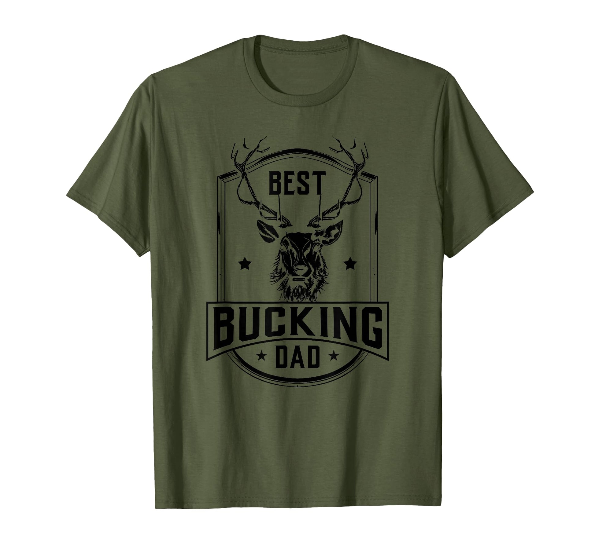 Mens Best Bucking Dad Funny Hunting T-Shirt - Novelty Apparel for Adults - T-Shirt, Sweatshirt, Hoodie
