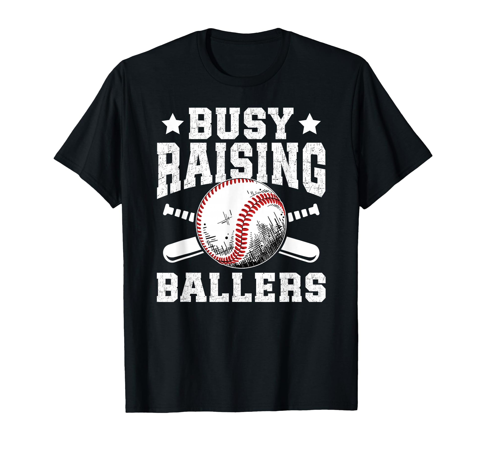 Busy Raising Ballers Baseball Dad T-Shirt - Streetwear Style Men Women - T-Shirt, Sweatshirt, Hoodie
