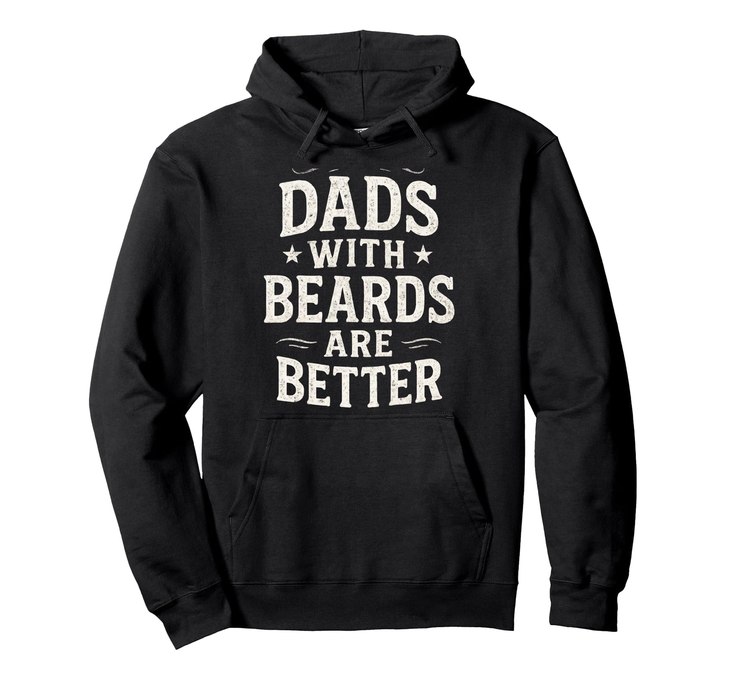 Dads Beards Are Better Funny Dad Jokes Hoodie - Novelty Apparel Men Women - T-Shirt, Sweatshirt, Hoodie