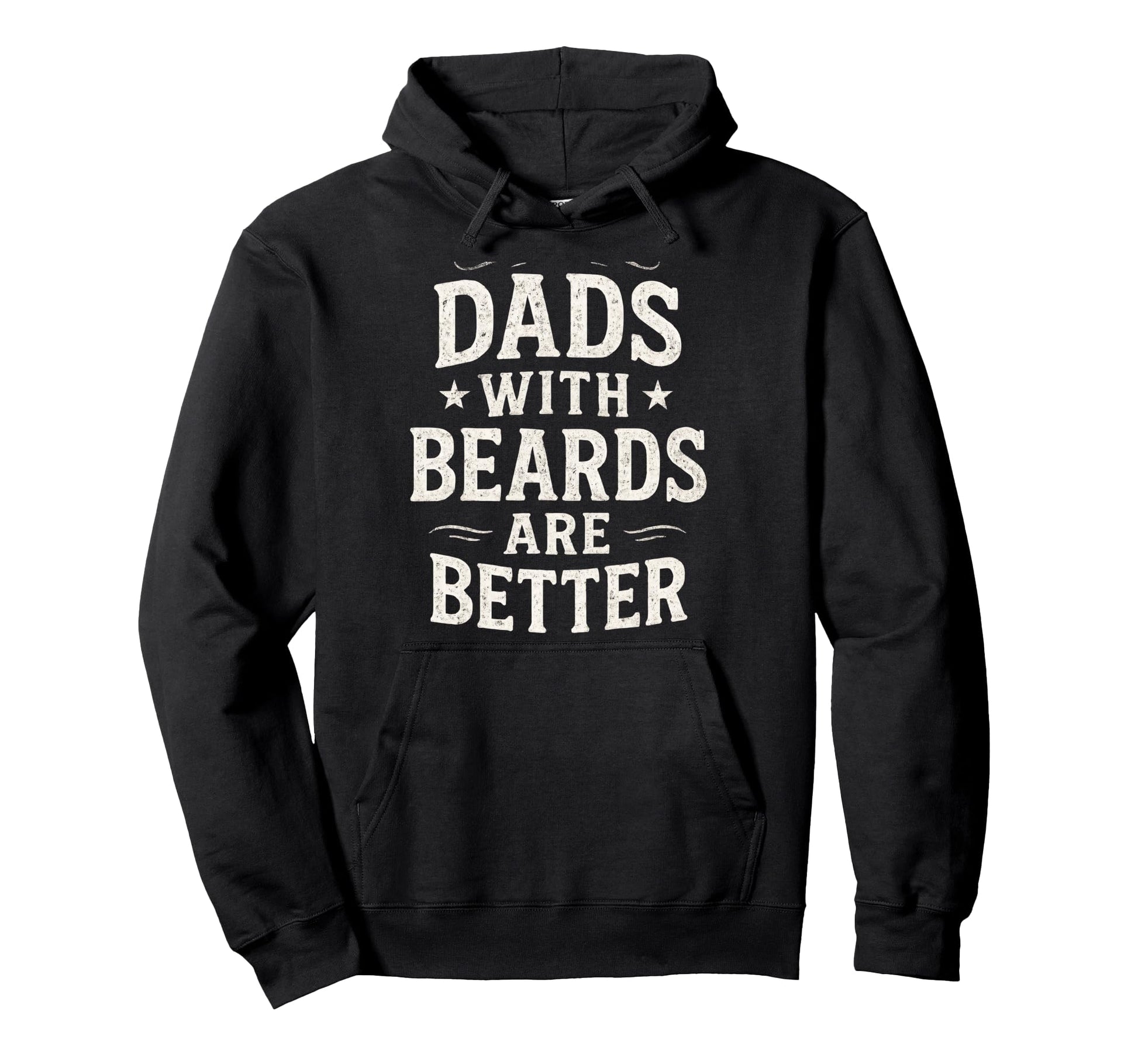 Dads Beards Are Better Funny Dad Jokes Hoodie - Novelty Apparel Men Women - T-Shirt, Sweatshirt, Hoodie