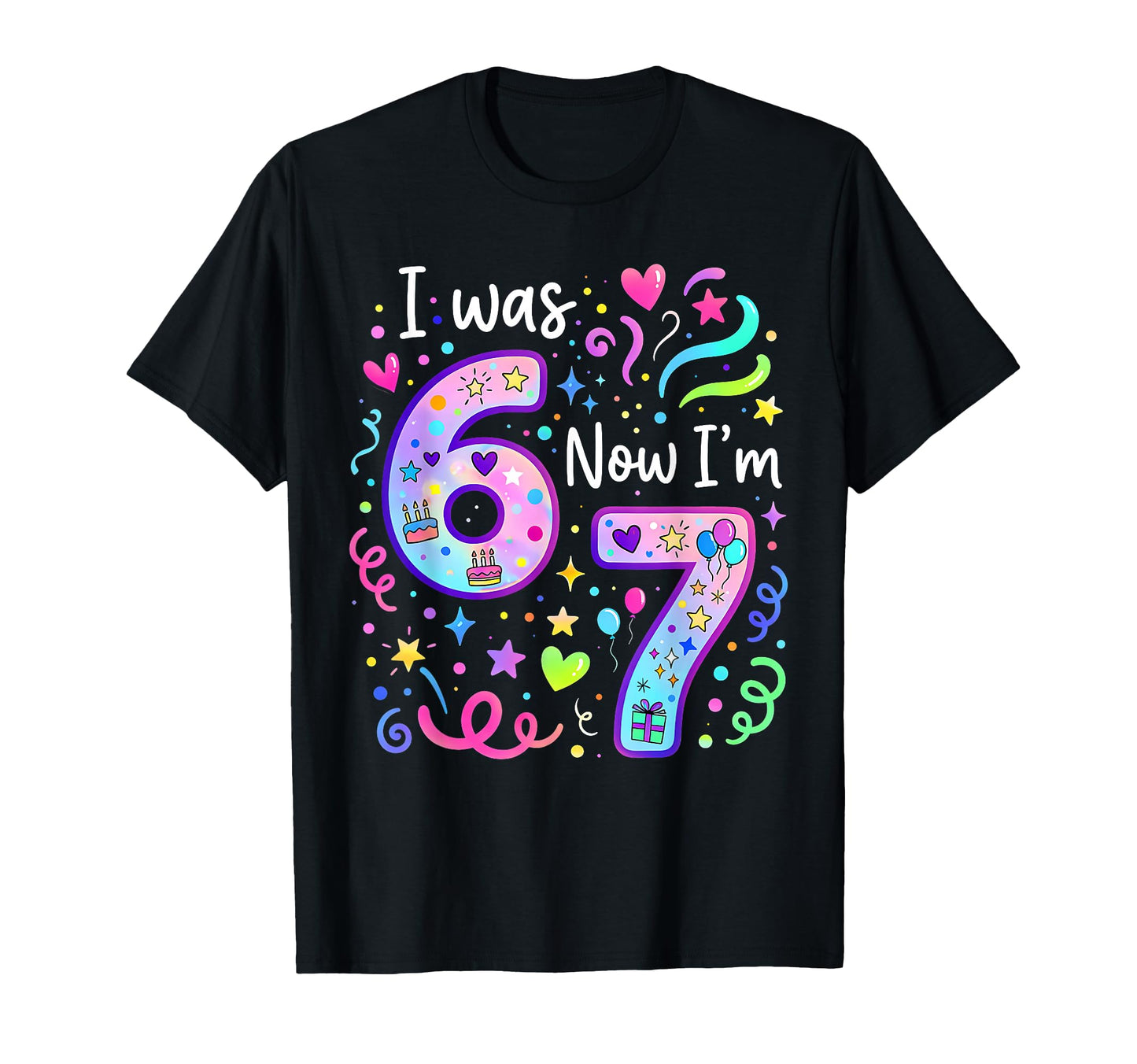 7Th Birthday I Was 6 Now Im 7 Years T-Shirt - Custom Art Print for Adults - T-Shirt, Sweatshirt, Hoodie