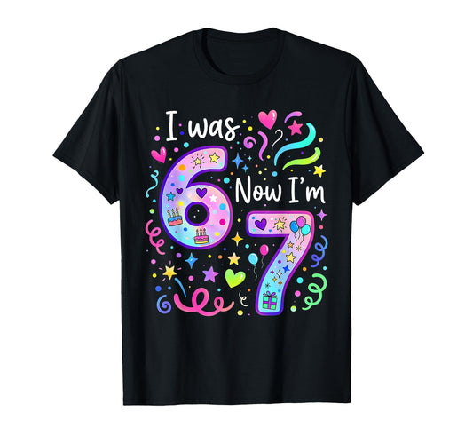 7Th Birthday I Was 6 Now Im 7 Years T-Shirt - Custom Art Print for Adults - T-Shirt, Sweatshirt, Hoodie