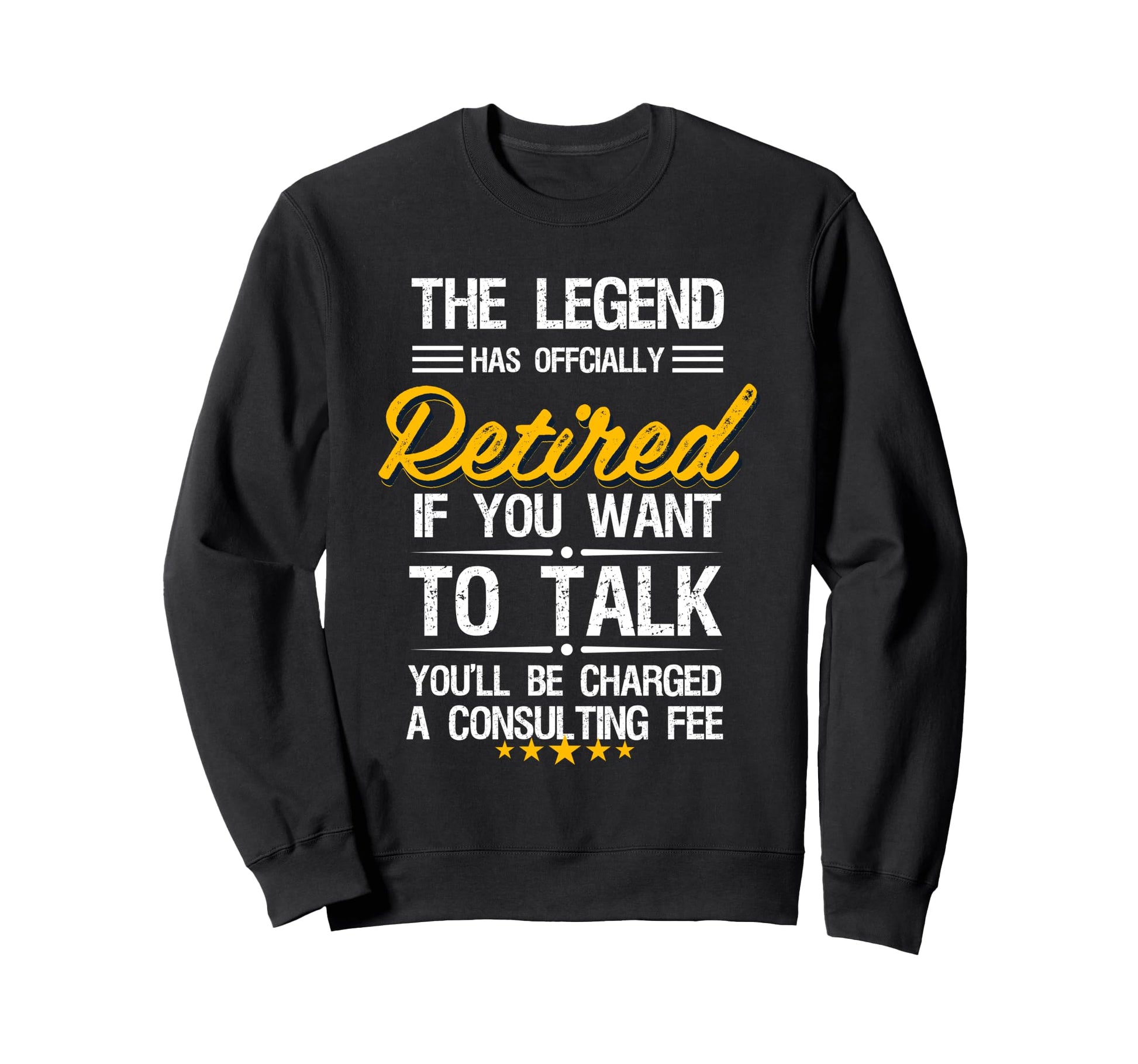 Legend Has Officially Retired Sweatshirt - Minimalist Print Men Women - T-Shirt, Sweatshirt, Hoodie