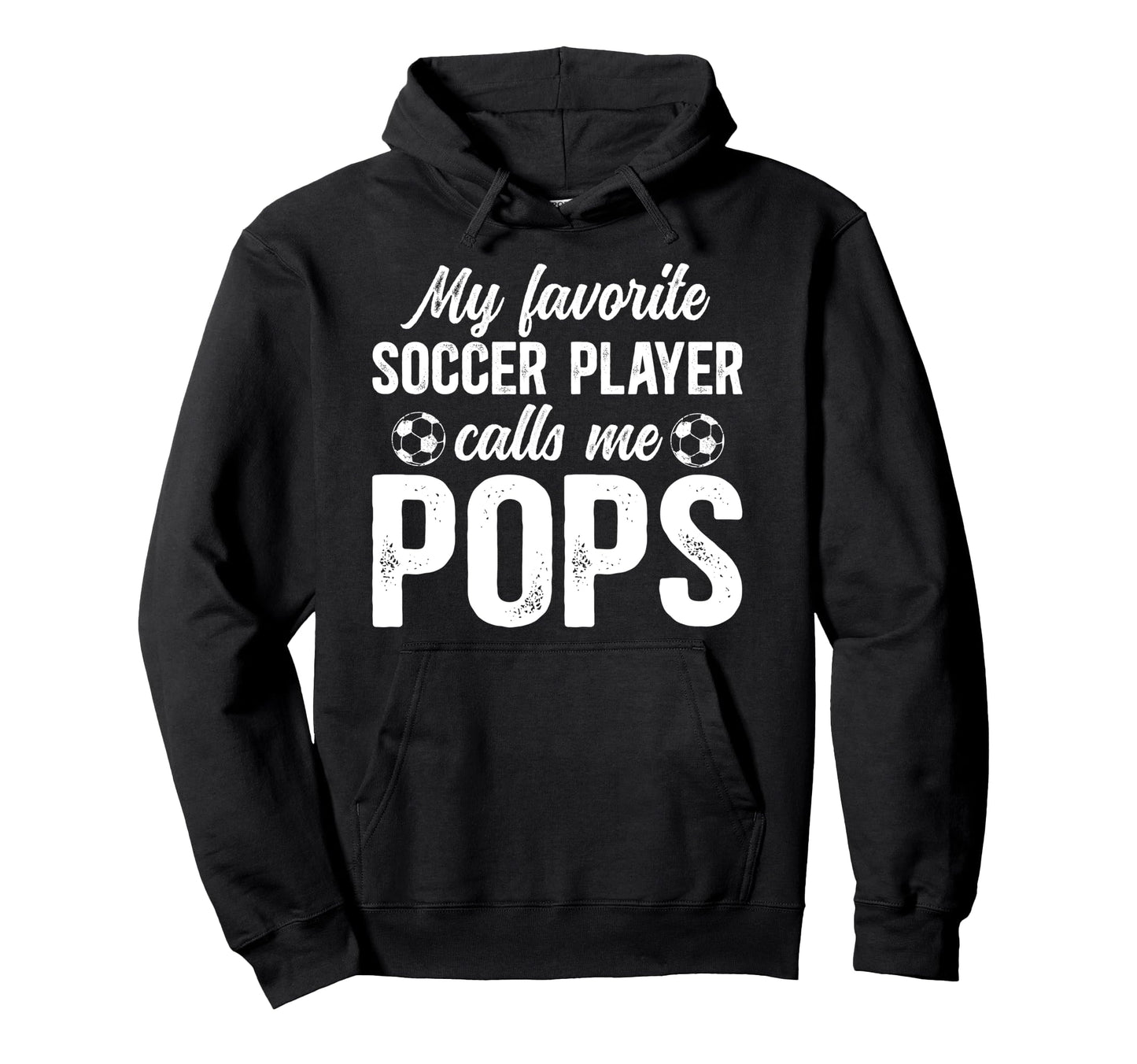 Proud Soccer Pops Soccer Player Pops Hoodie - Trendy Graphic Men Women - T-Shirt, Sweatshirt, Hoodie