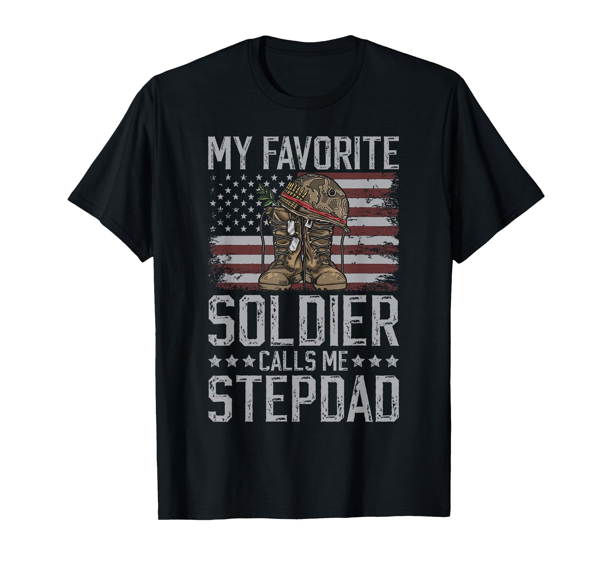 Proud Military Stepdad Soldier Step T-Shirt - Custom Art Print Men Women - T-Shirt, Sweatshirt, Hoodie
