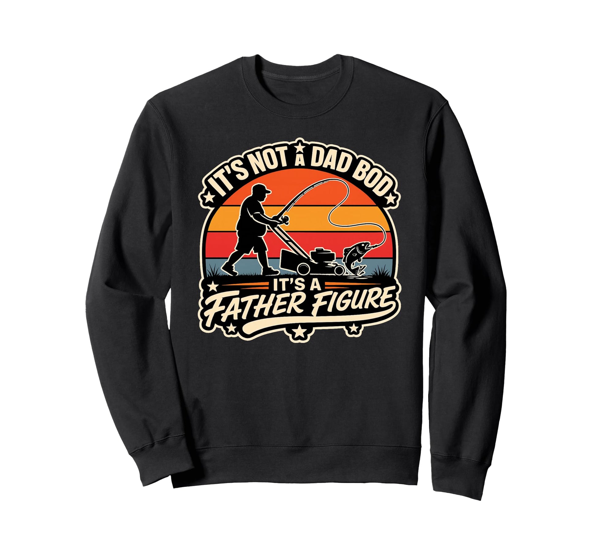 Dad Bod Father Figure Fishing Lawn Sweatshirt - Minimalist Print Men Women - T-Shirt, Sweatshirt, Hoodie