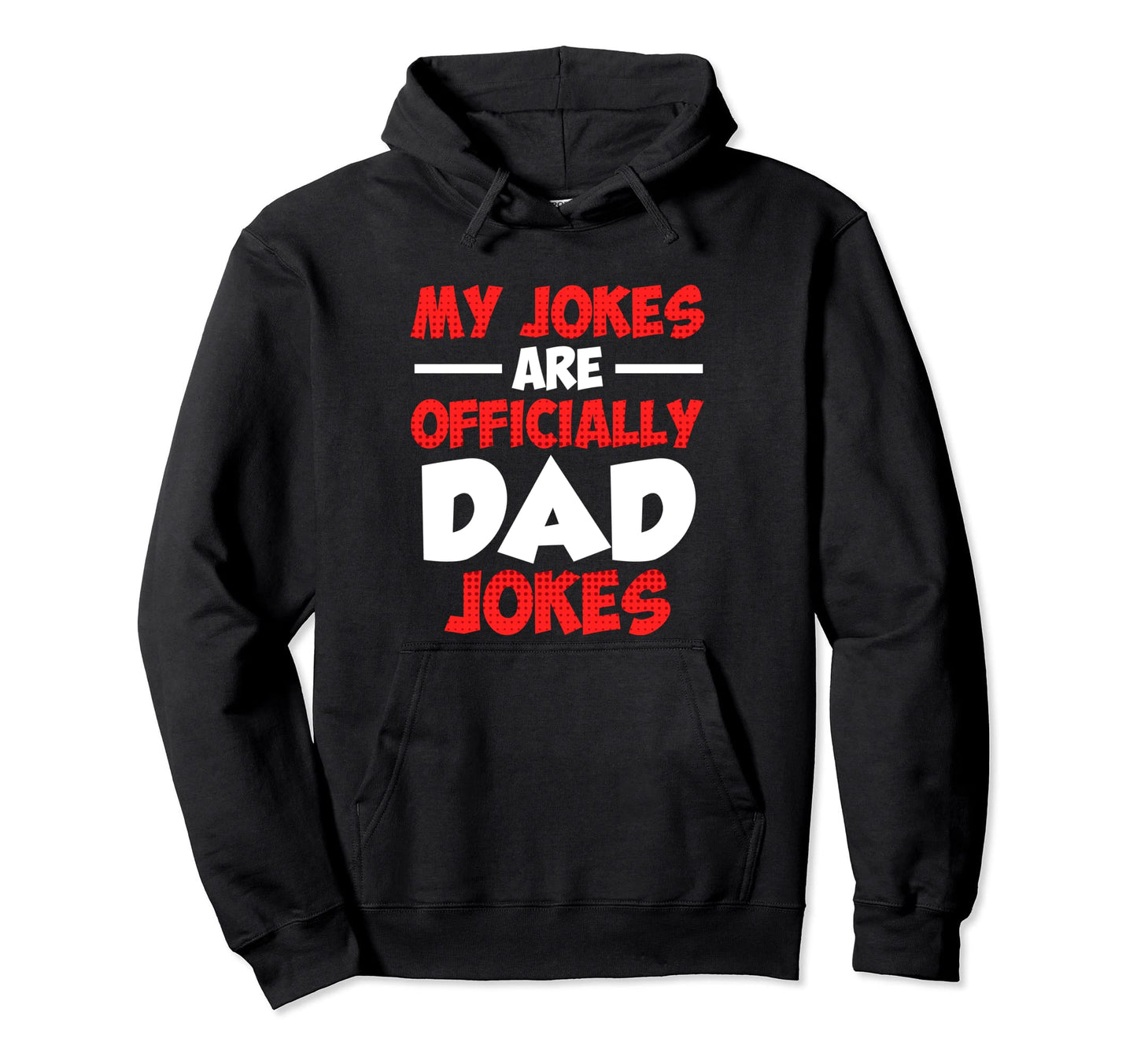 Expectant Dad Daddy Jokes Dad Jokes Hoodie - Unique Graphic Unisex - T-Shirt, Sweatshirt, Hoodie