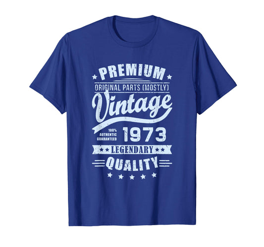 1973 T Shirts Funny 1973 Birthday T-Shirt - Aesthetic Graphic Unisex - T-Shirt, Sweatshirt, Hoodie