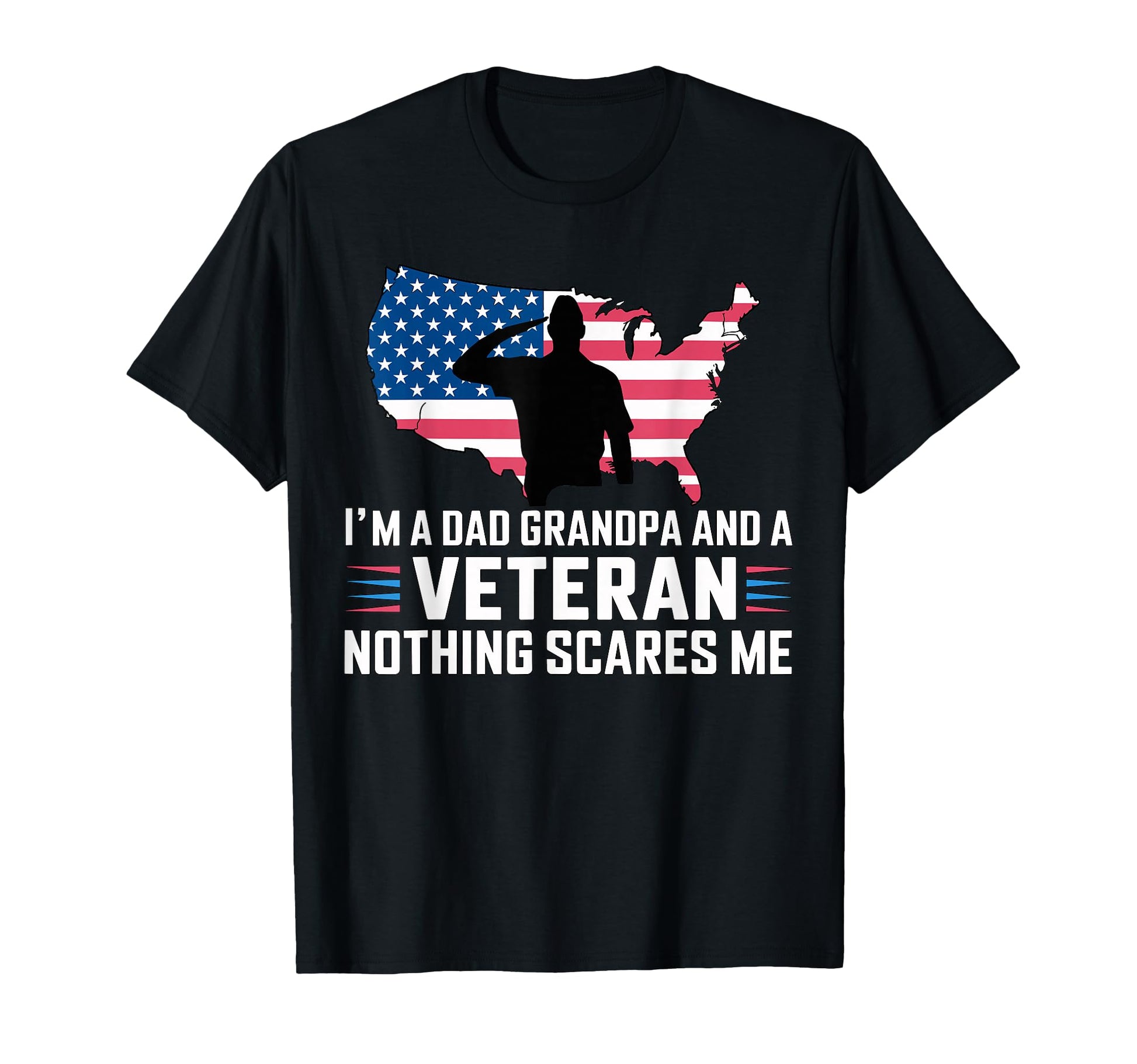 Im Dad Grandpa And Veteran Military T-Shirt - Graphic Print Men Women - T-Shirt, Sweatshirt, Hoodie