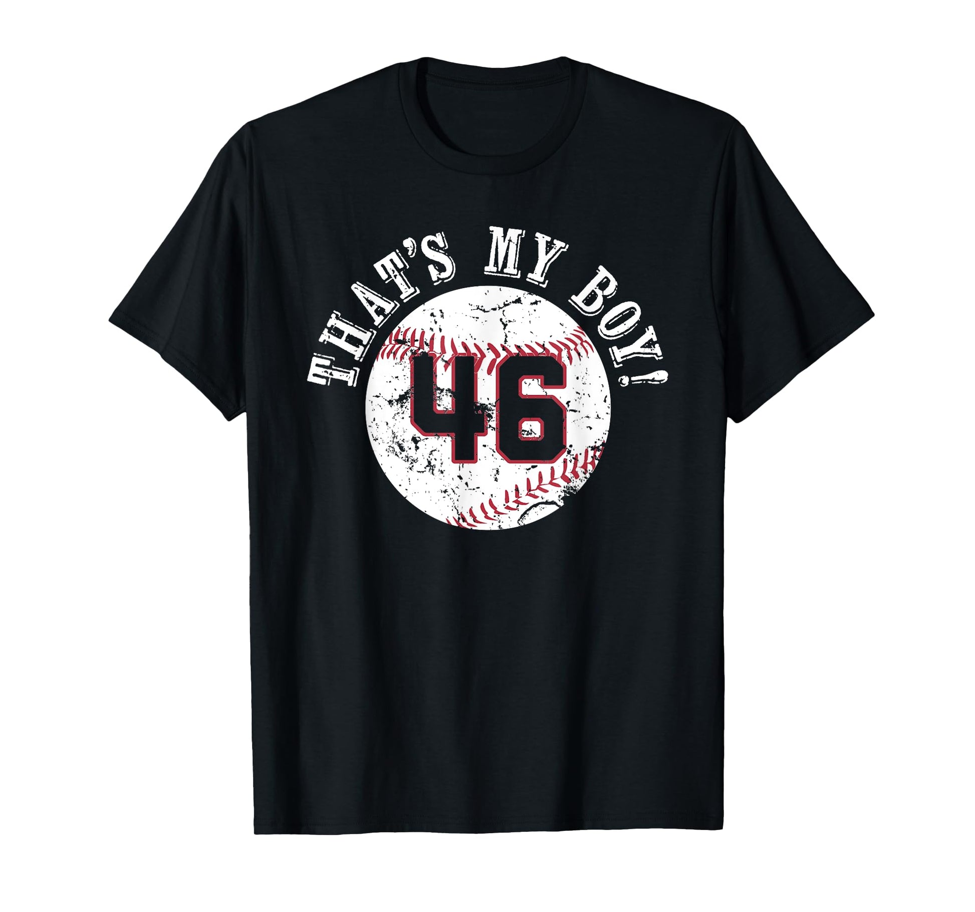 Unique Thats My 46 Baseball Player Mom T-Shirt - Unique Graphic for Adults - T-Shirt, Sweatshirt, Hoodie