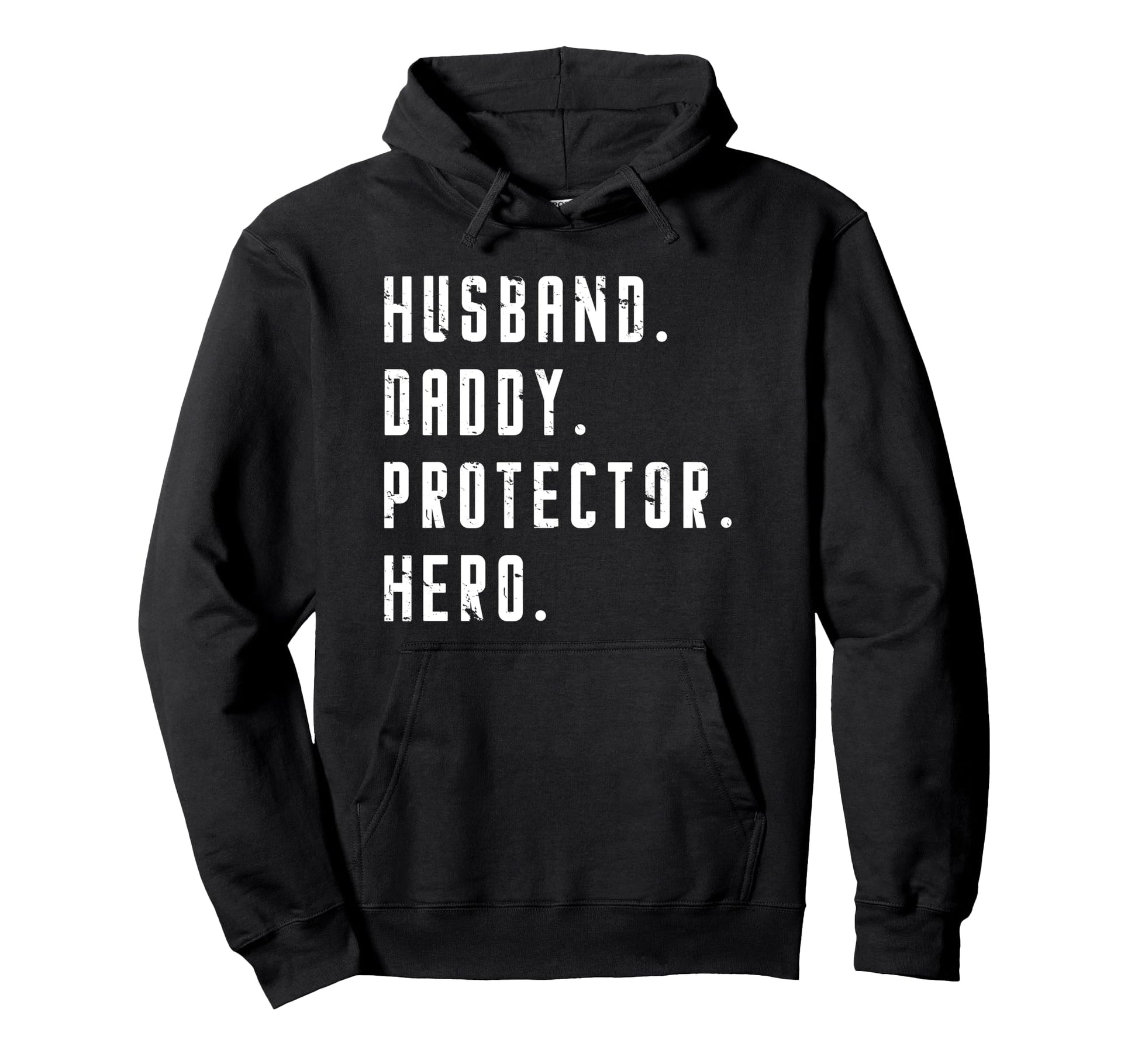 Husband Daddy Protector Hero Fathers Day Hoodie - Unique Graphic Men Women - T-Shirt, Sweatshirt, Hoodie