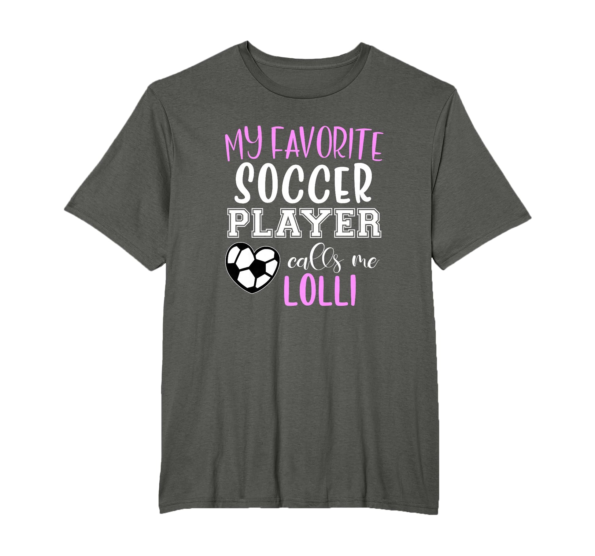 My Favorite Soccer Player Call Me T-Shirt - Fun Novelty Design Men Women - T-Shirt, Sweatshirt, Hoodie