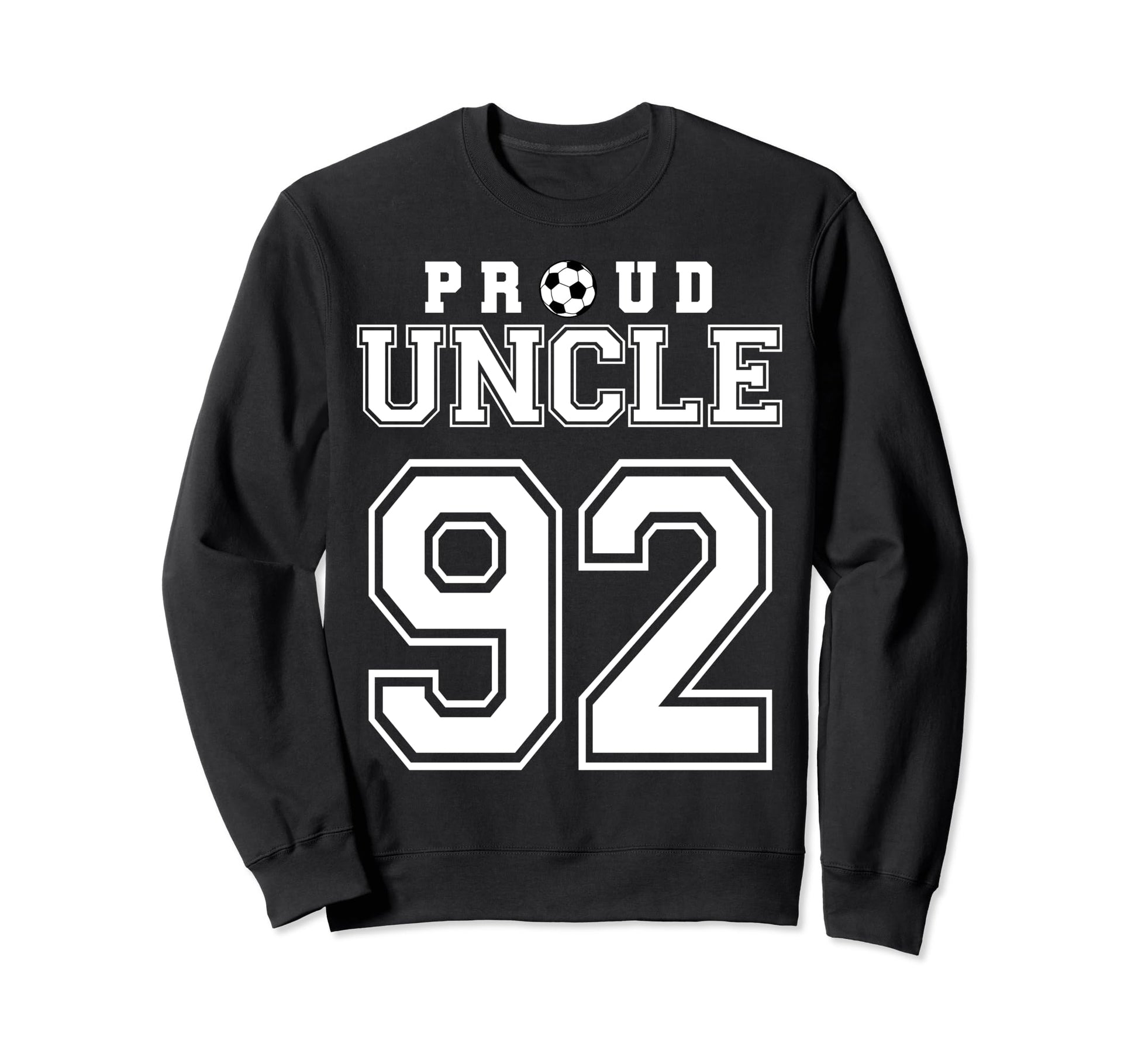 Number 92 Custom Proud Soccer Sweatshirt - Custom Art Print Men Women - T-Shirt, Sweatshirt, Hoodie