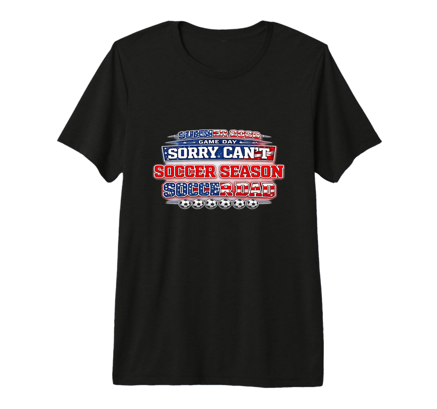 Summer 2026 Soccer Match Day Game Day T-Shirt - Fun Novelty Design Unisex - T-Shirt, Sweatshirt, Hoodie