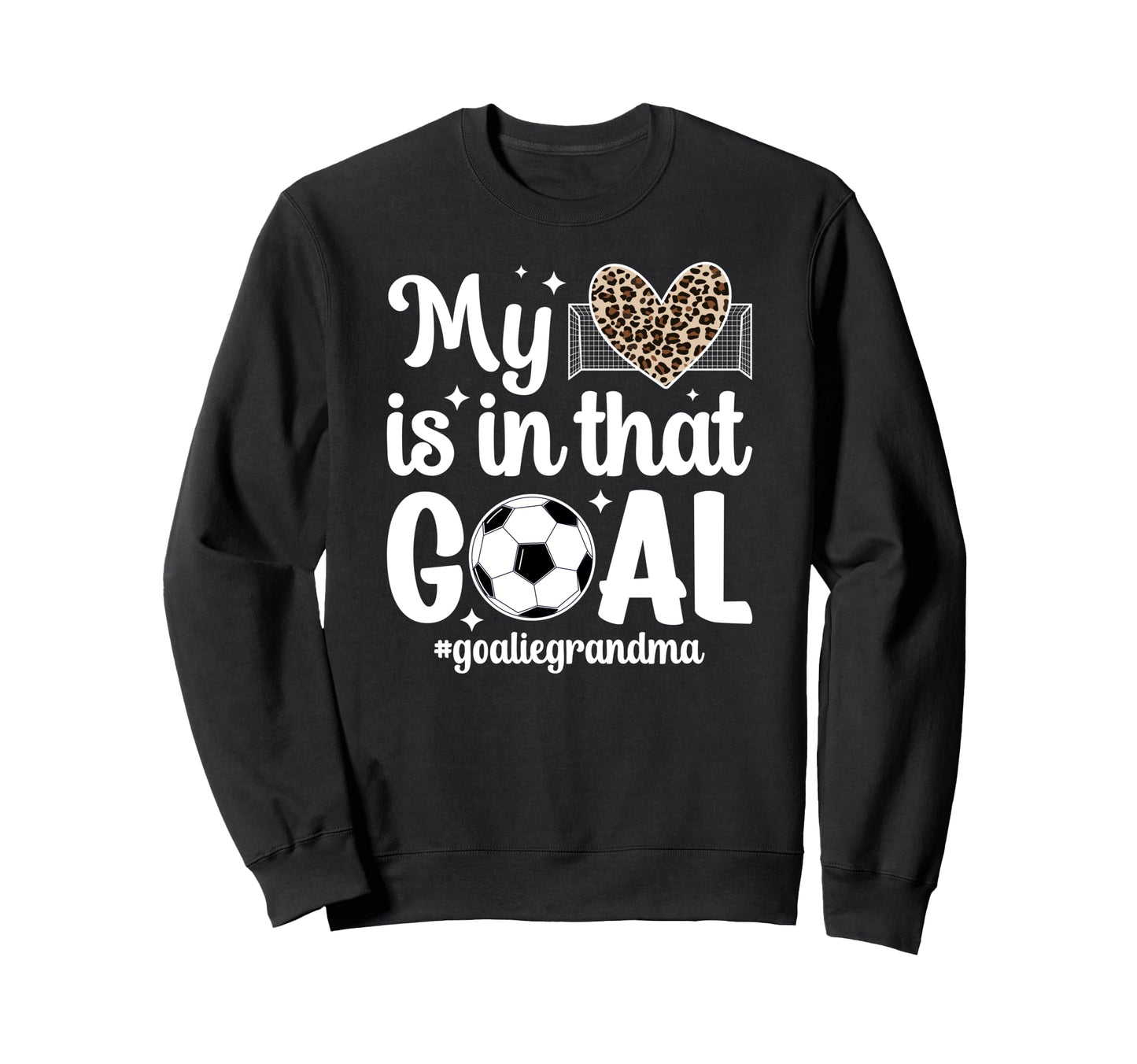 Proud Soccer Goalie Grandma Soccer Sweatshirt - Unique Graphic Unisex - T-Shirt, Sweatshirt, Hoodie