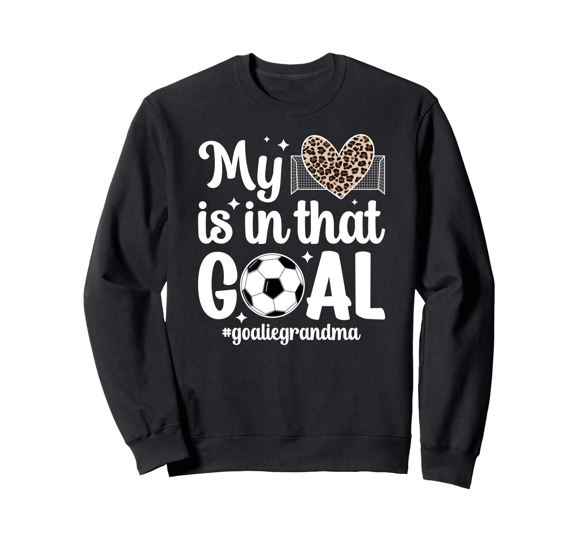 Proud Soccer Goalie Grandma Soccer Sweatshirt - Unique Graphic Unisex - T-Shirt, Sweatshirt, Hoodie