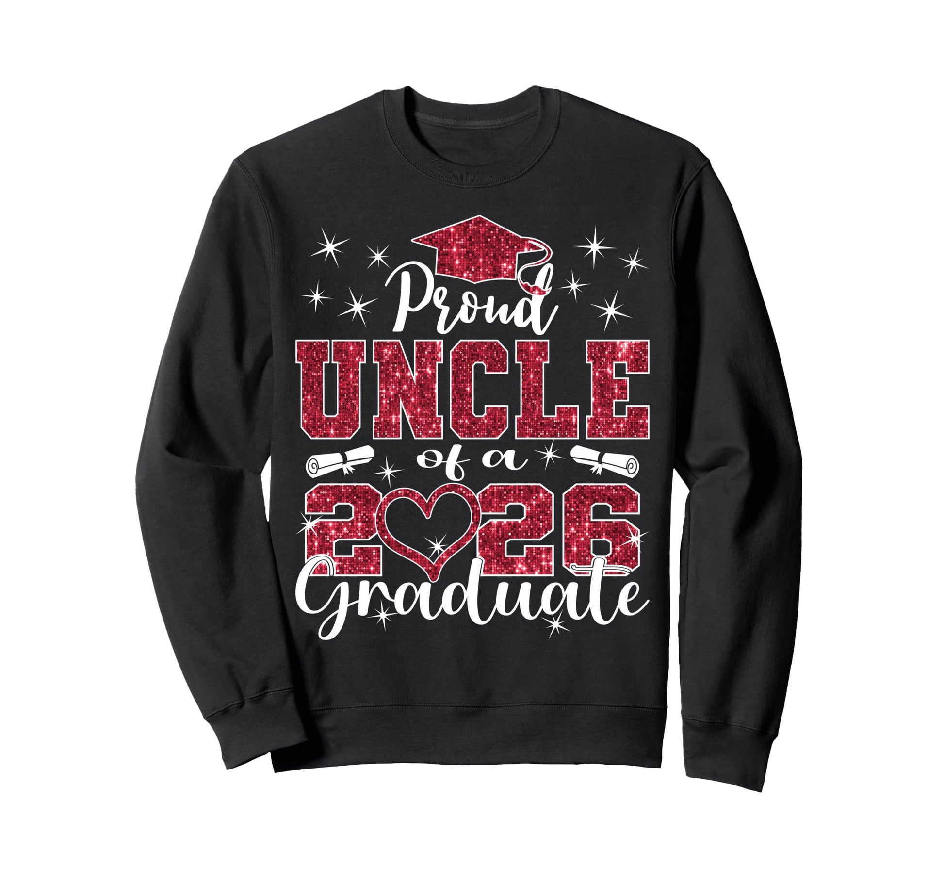 Super Proud Uncle 2026 Graduate Sweatshirt - Custom Art Print Unisex - T-Shirt, Sweatshirt, Hoodie