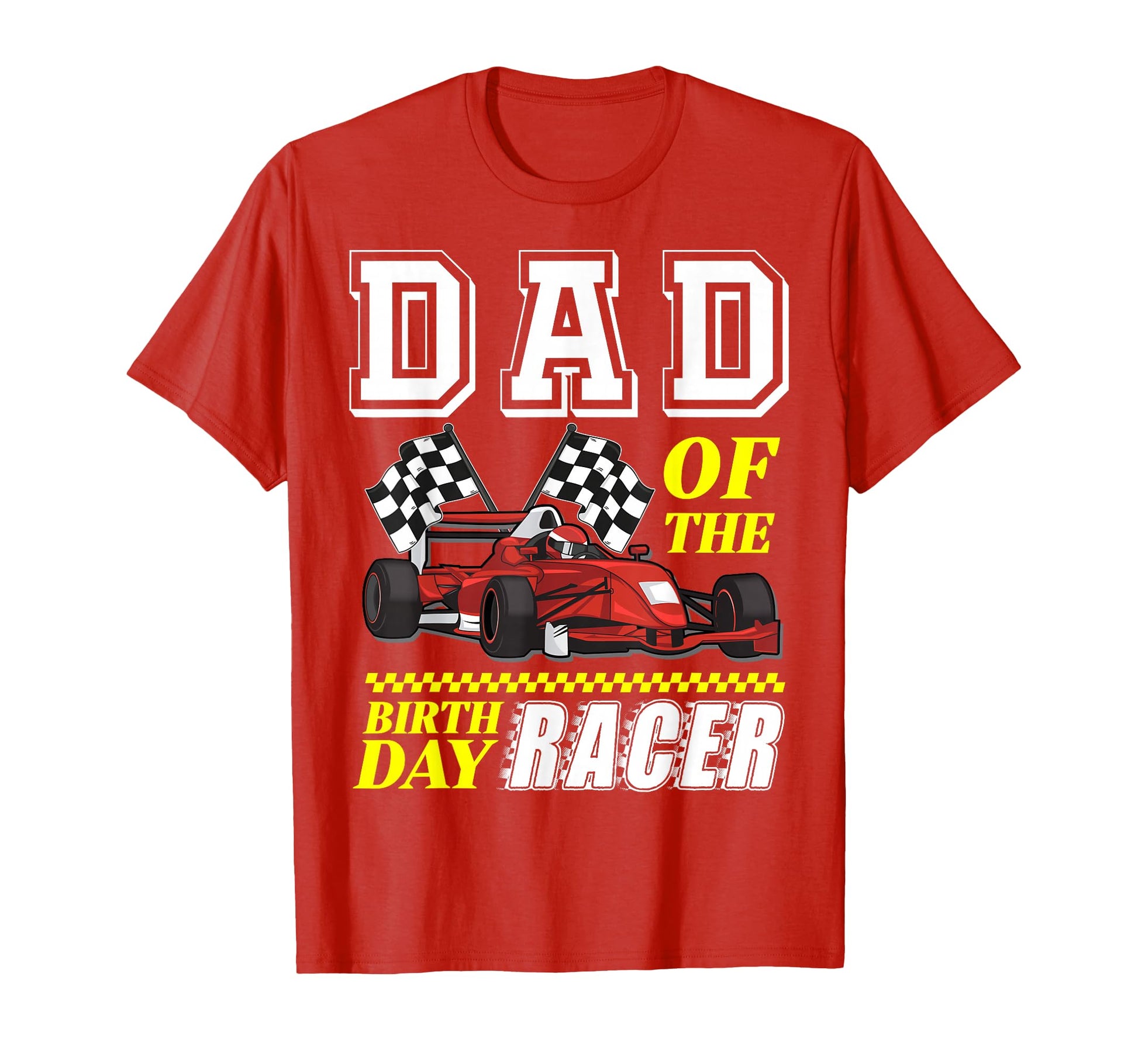 Race Car Party Dad Birthday Racer T-Shirt - Trendy Graphic for Adults - T-Shirt, Sweatshirt, Hoodie