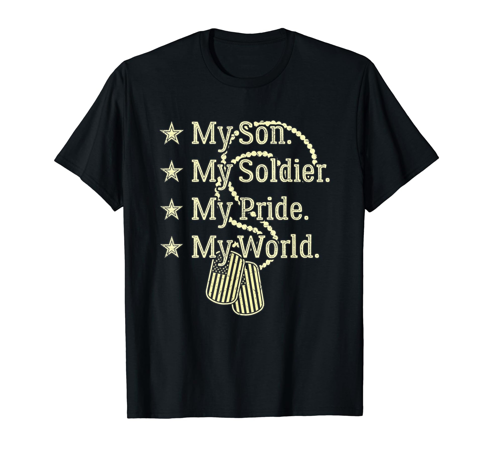 My Son Is Soldier Hero Proud Military T-Shirt - Unique Graphic Men Women - T-Shirt, Sweatshirt, Hoodie