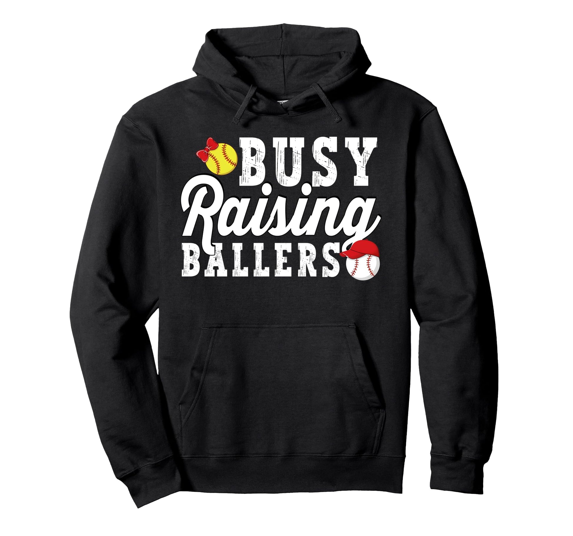 Busy Raising Ballers Softball Baseball Mom Hoodie - Graphic Print Unisex - T-Shirt, Sweatshirt, Hoodie