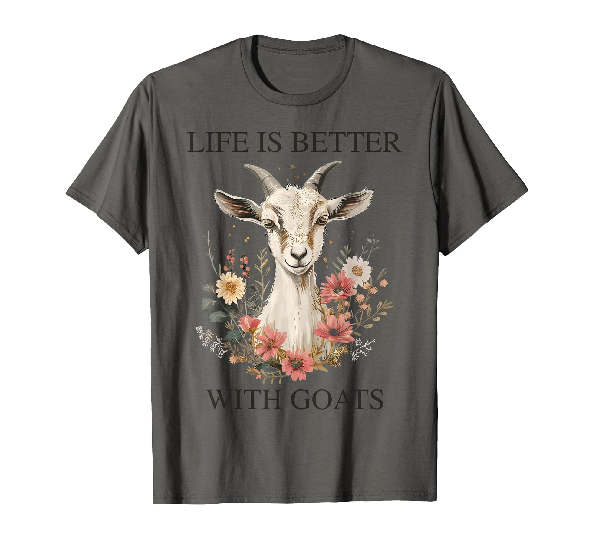 Life Is Better Goats Funny Farm T-Shirt - Custom Art Print for Adults - T-Shirt, Sweatshirt, Hoodie