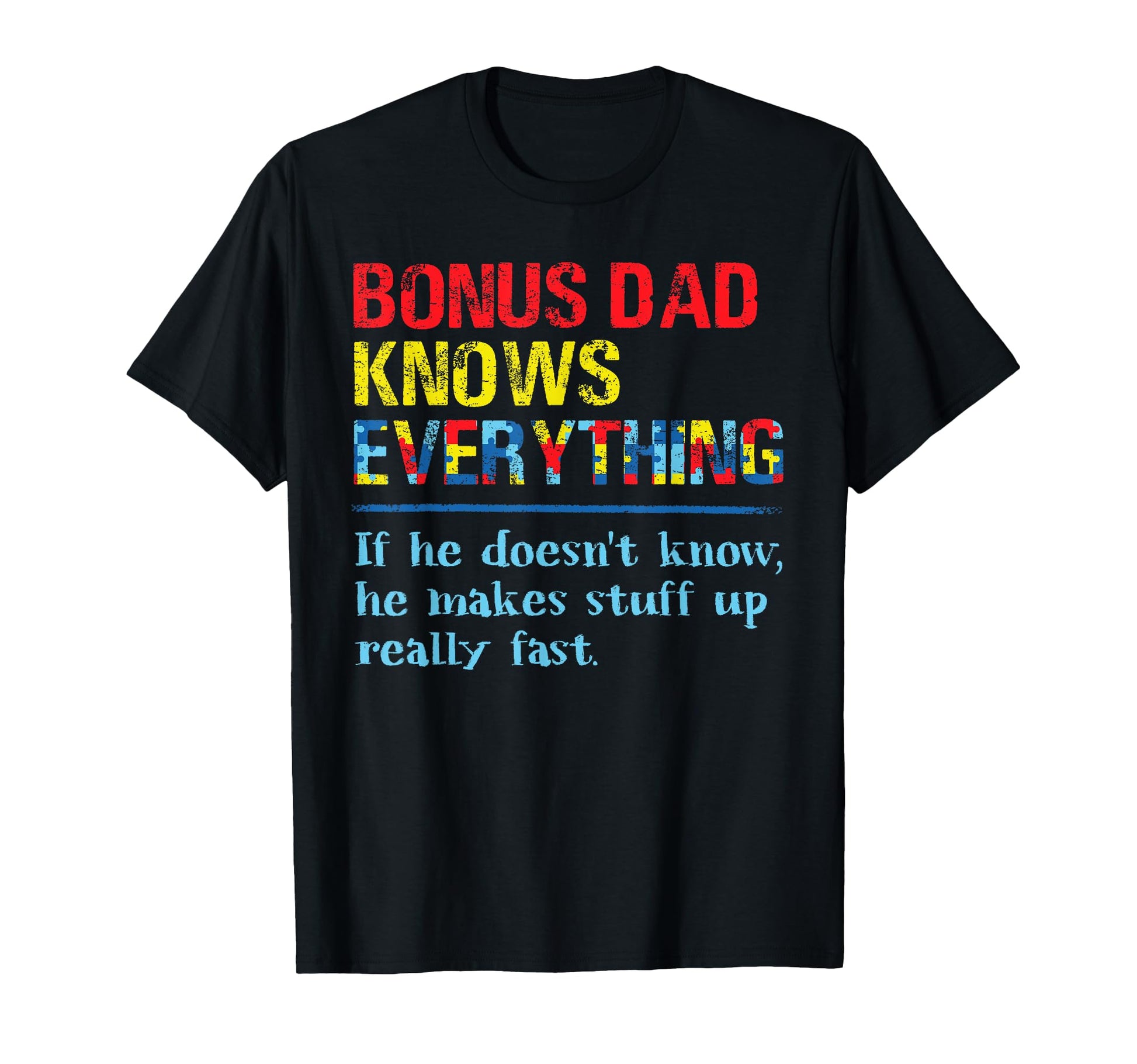 Bonus Dad Knows Everything Puzzle T-Shirt - Trendy Graphic for Adults - T-Shirt, Sweatshirt, Hoodie