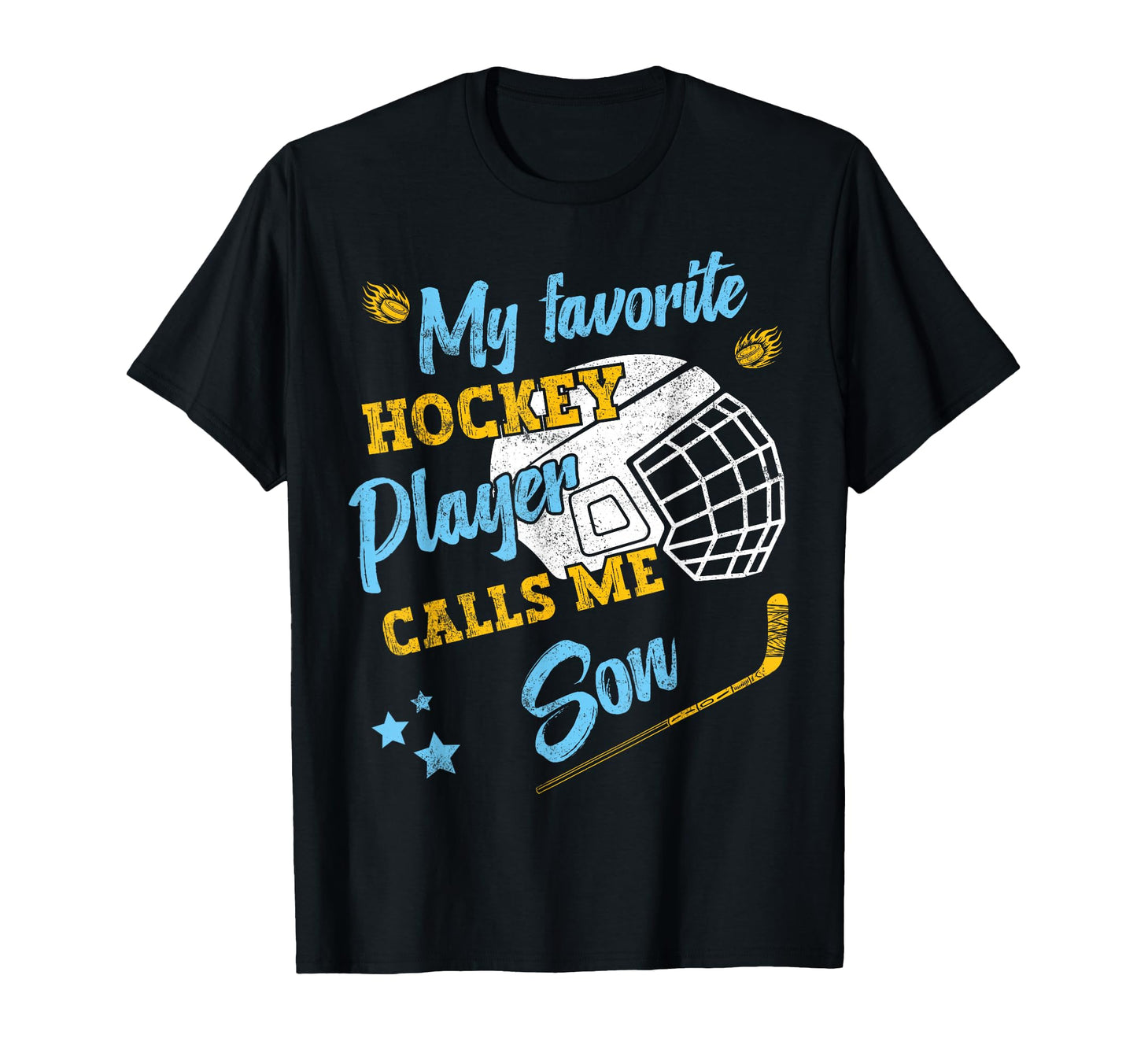 My Favorite Hockey Player Calls Me Son T-Shirt - Custom Art Print Unisex - T-Shirt, Sweatshirt, Hoodie